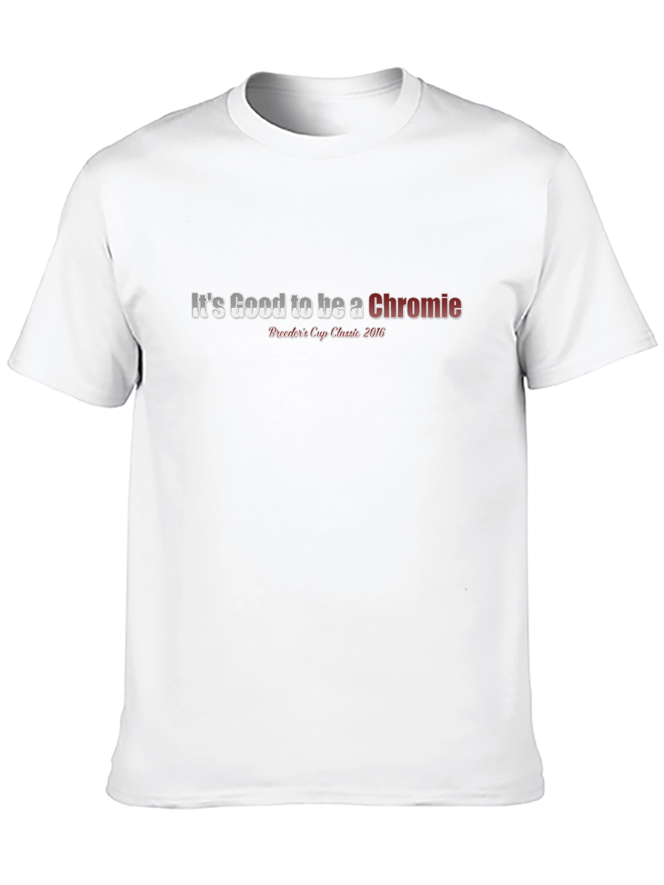 Its Good to be a Chromie Tee