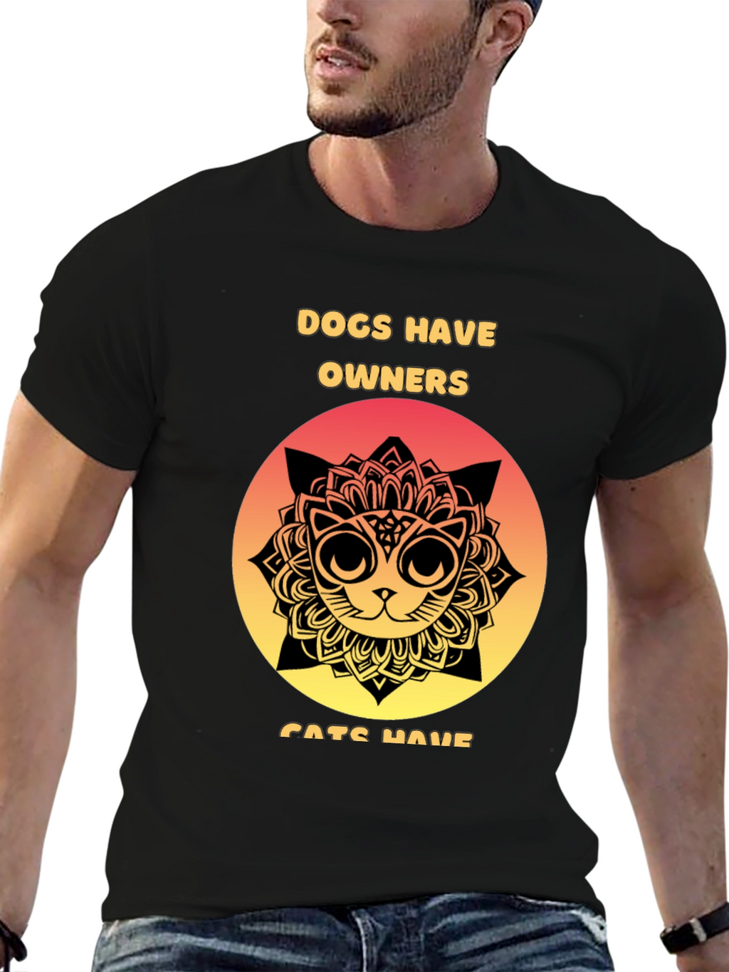 Dogs Have Owners Cats Have Staff T-Shirt