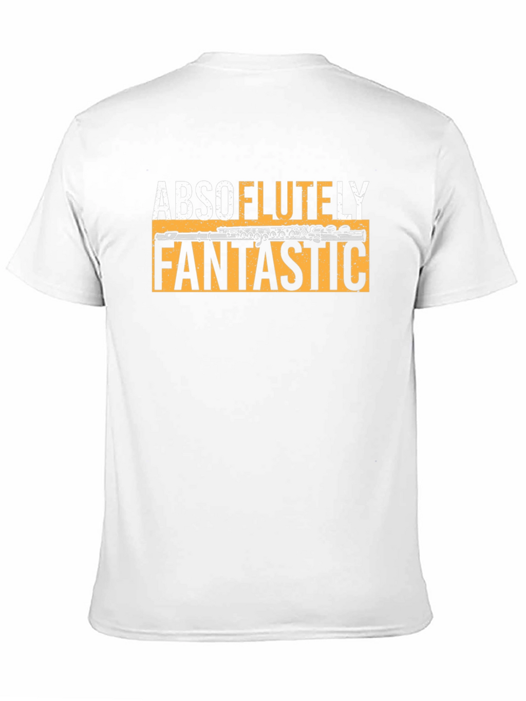 Absoflutely Fantastic Flute Music T-Shirt