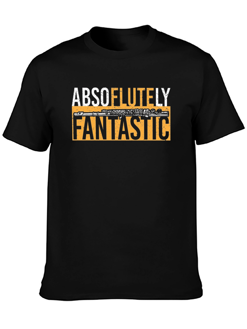 Absoflutely Fantastic Flute Music T-Shirt