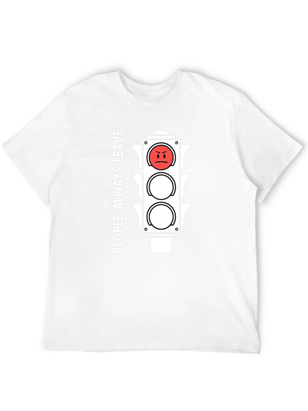 People Always Leave Graphic T-Shirt