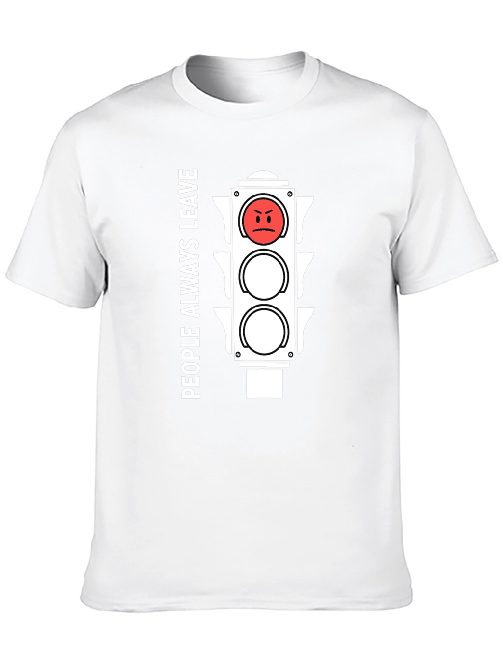 People Always Leave Graphic T-Shirt