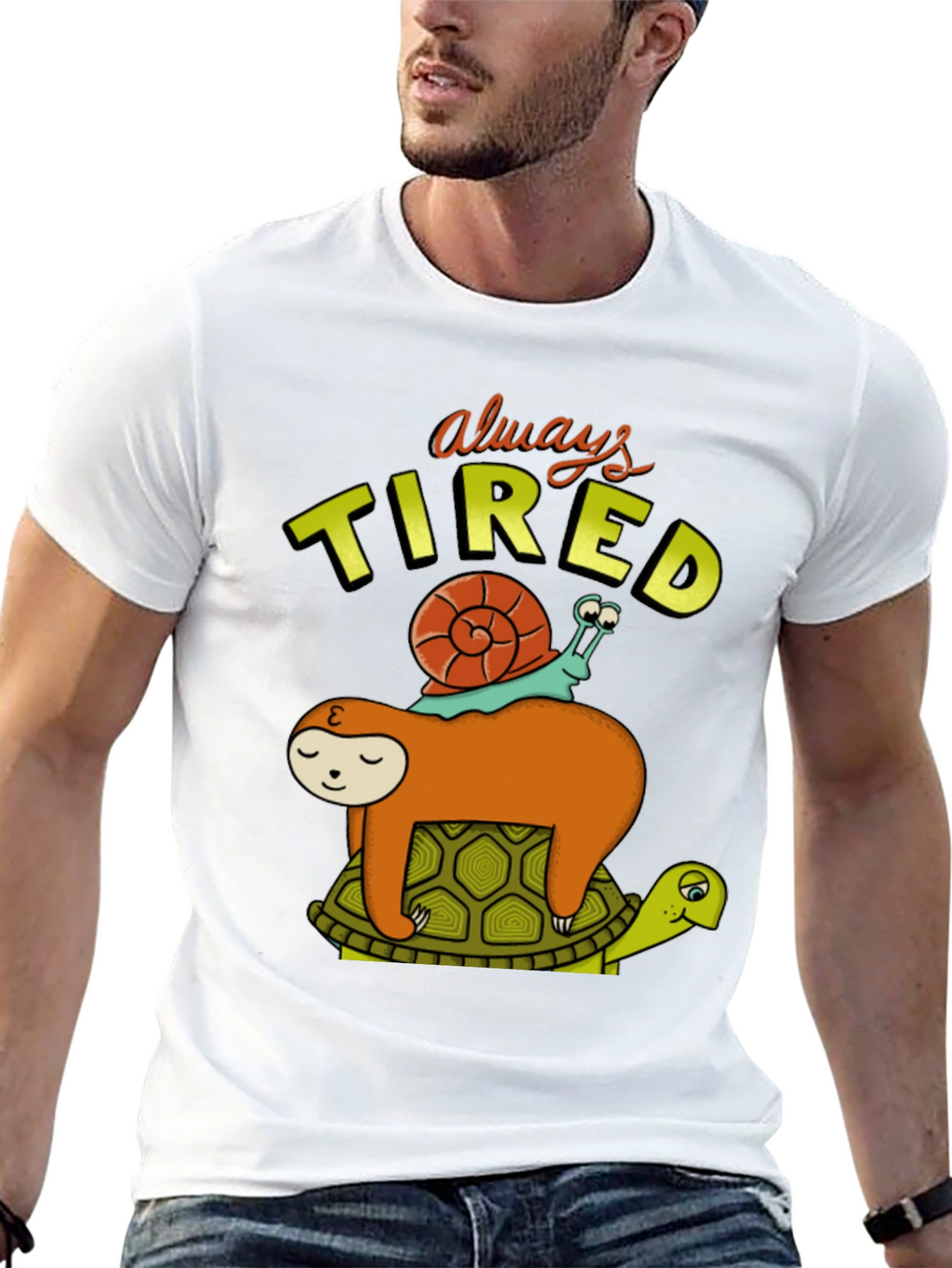 Always Tired T-Shirt with Sloth Snail and Turtle Design