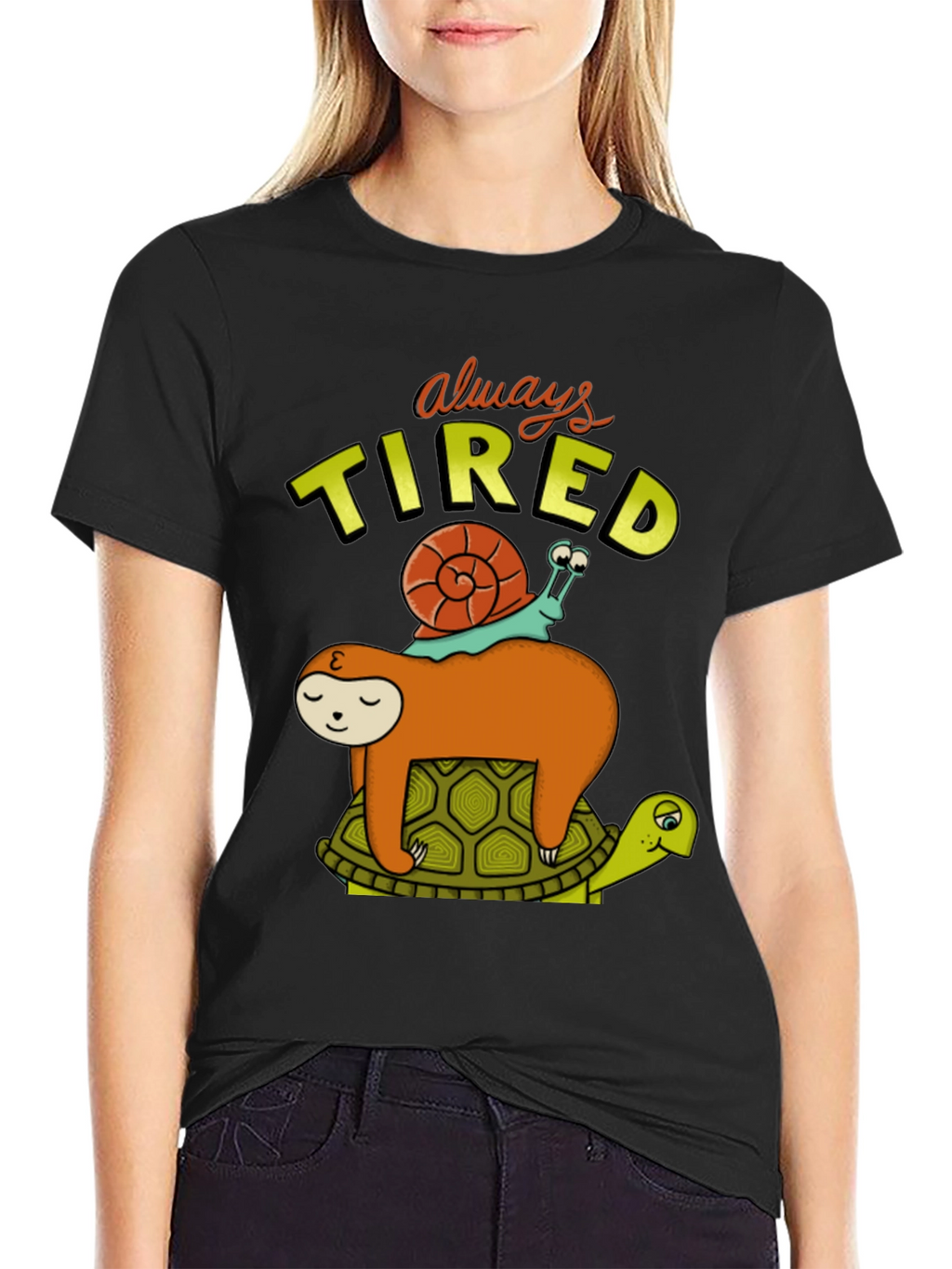 Always Tired T-Shirt with Sloth Snail and Turtle Design