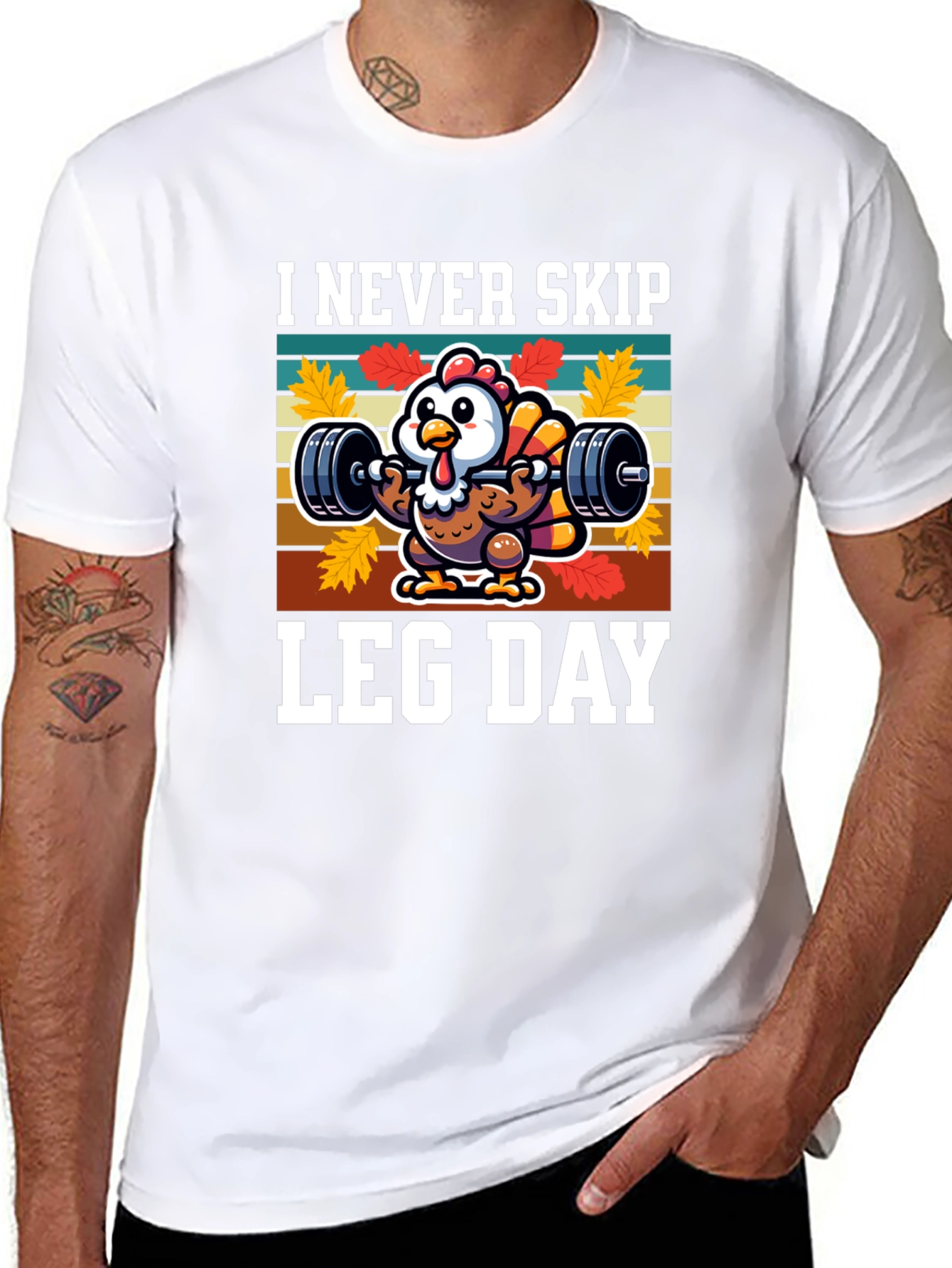 I Never Skip Leg Day Turkey Graphic T-Shirt