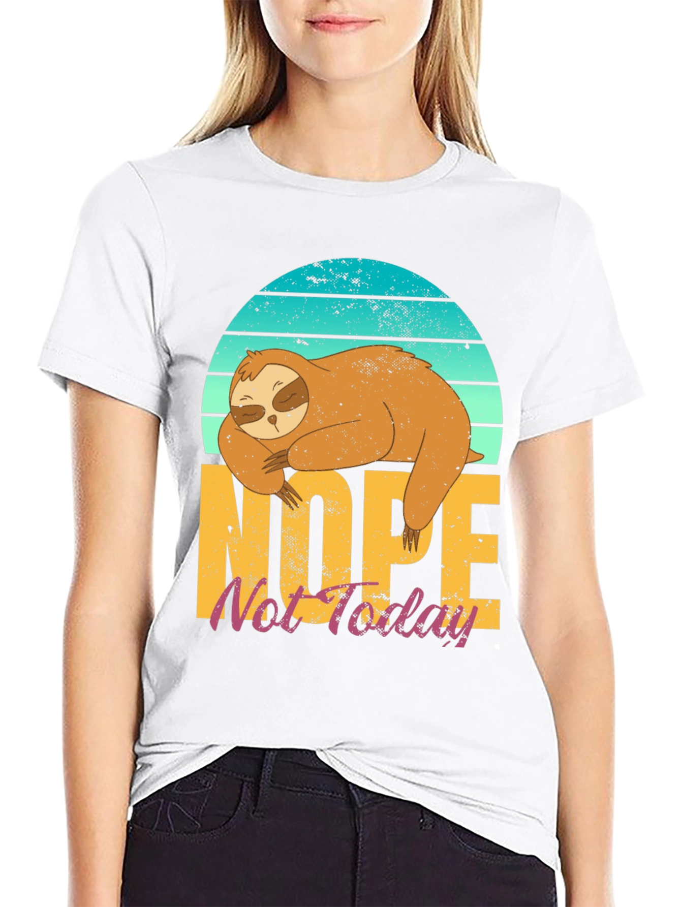 Nope Not Today Sloth T-Shirt