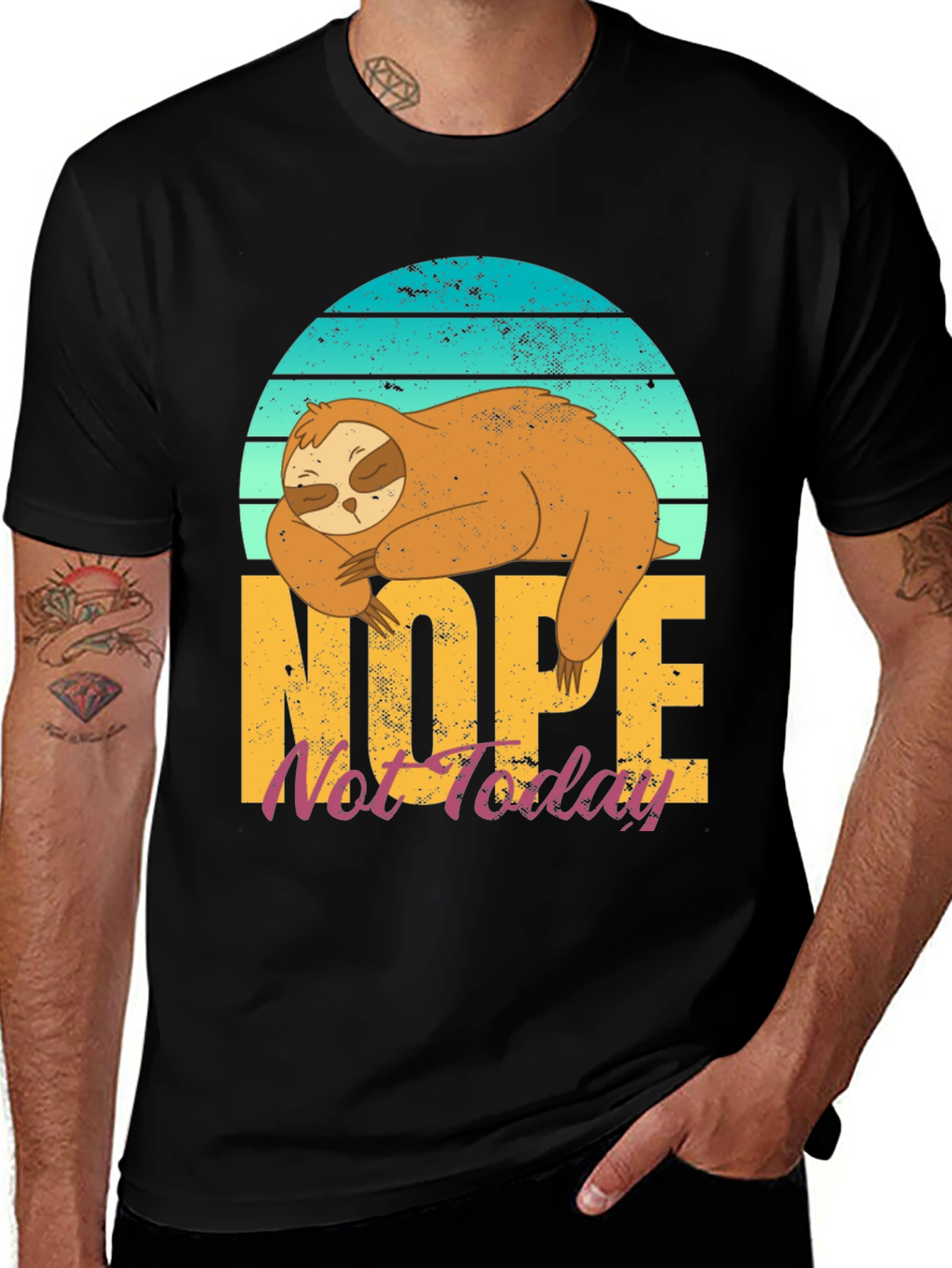 Nope Not Today Sloth T-Shirt