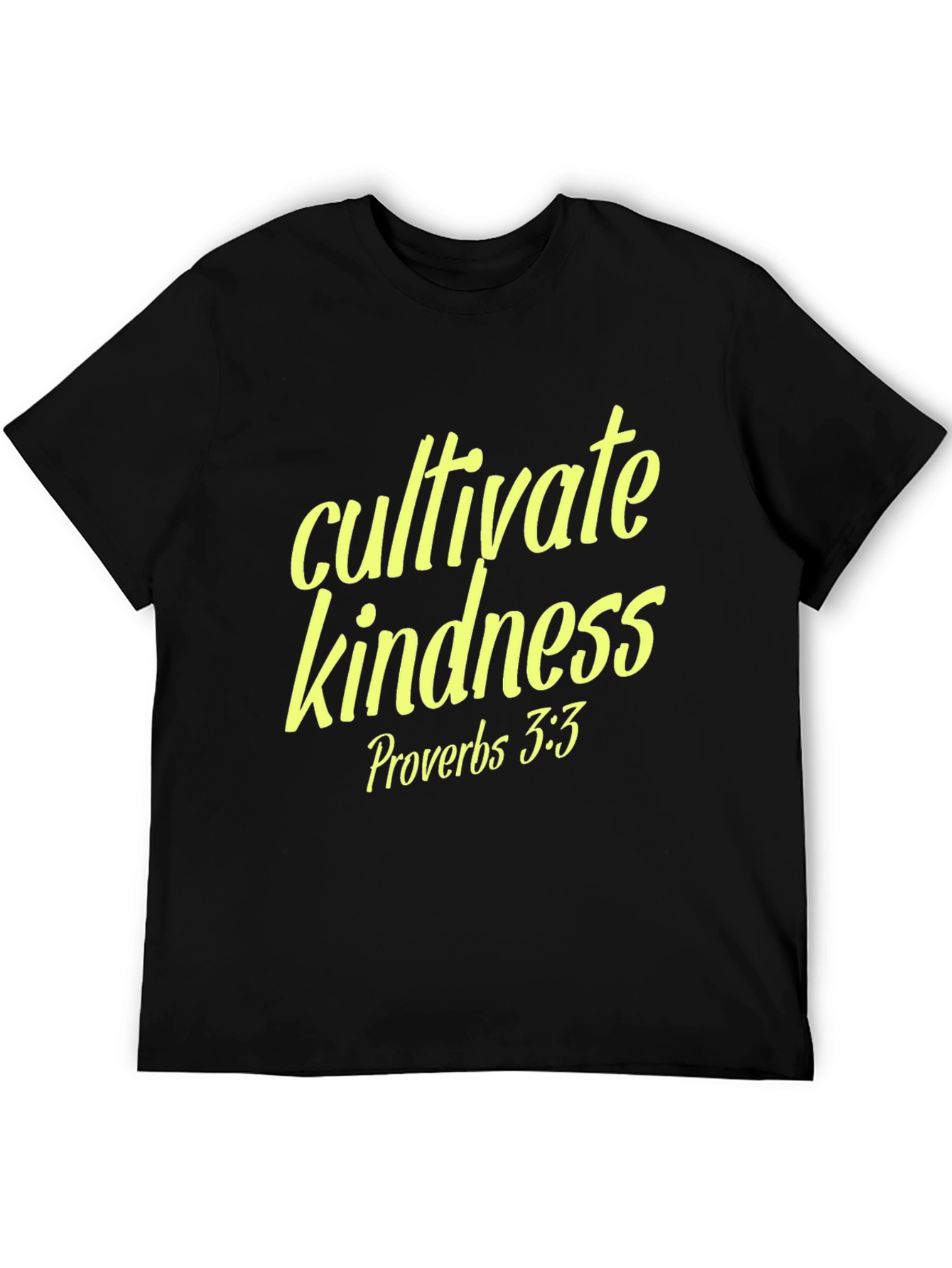 Cultivate Kindness T-Shirt - Proverbs 3:3