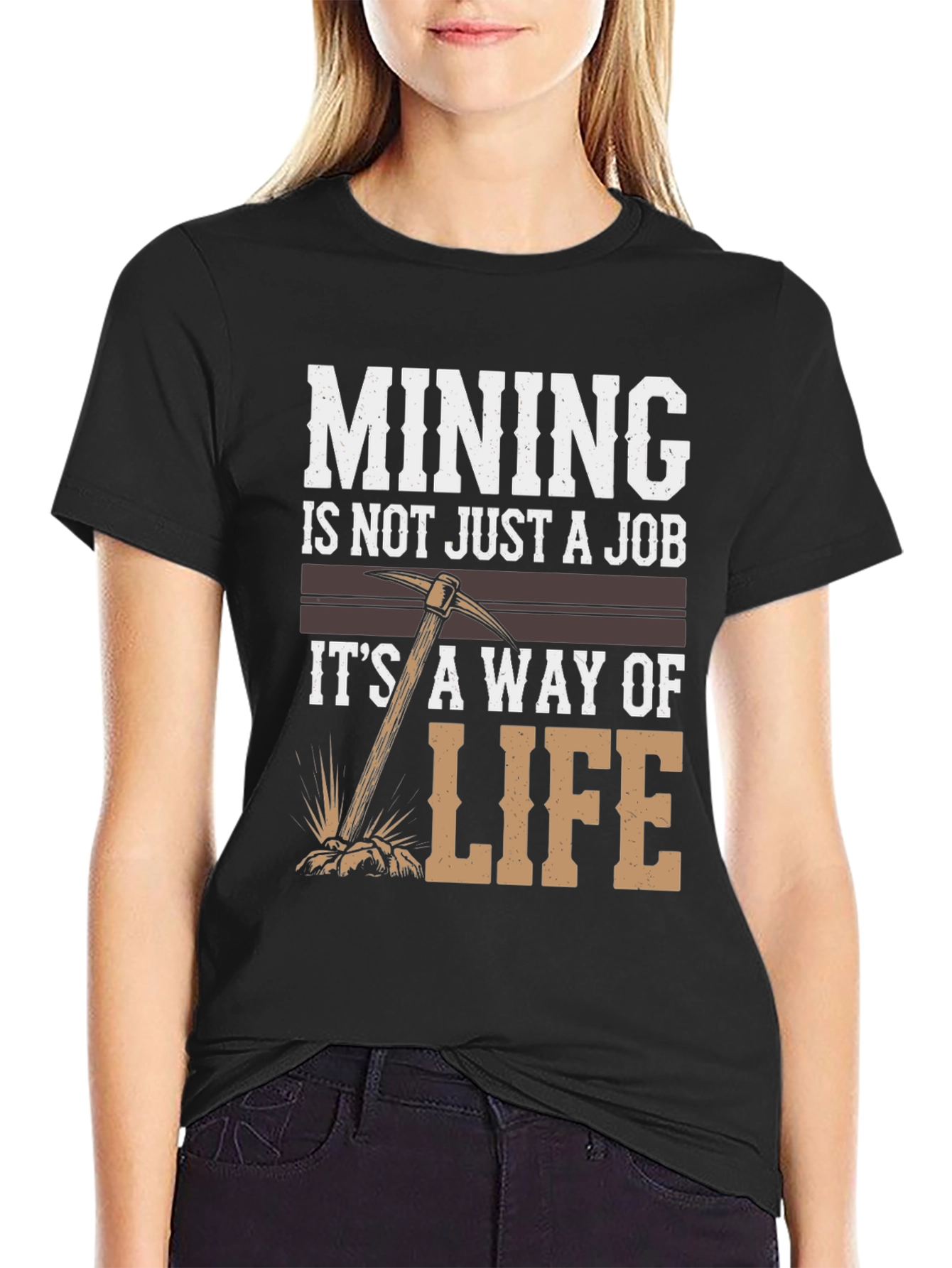 Mining is a Way of Life Graphic Tee