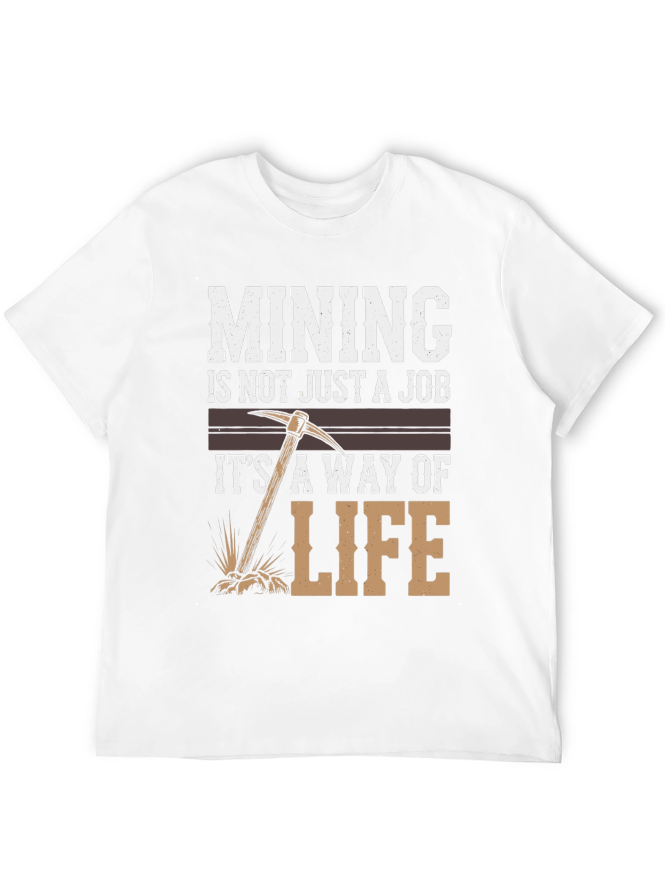 Mining is a Way of Life Graphic Tee
