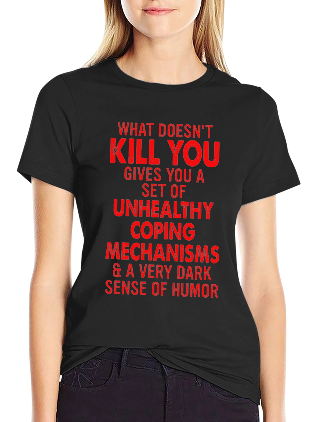 Humorous Graphic Tee - Unhealthy Coping Mechanisms