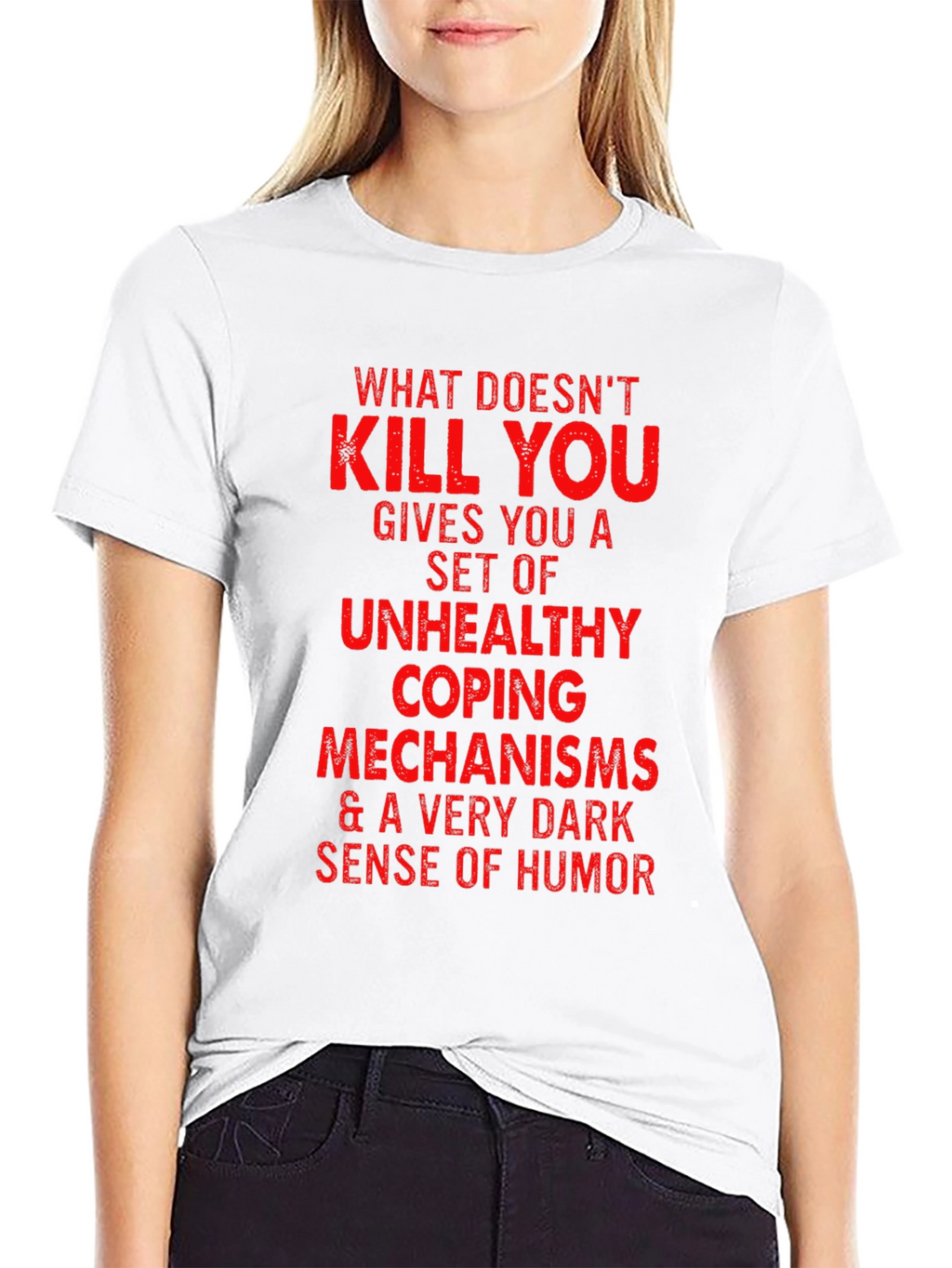 Humorous Graphic Tee - Unhealthy Coping Mechanisms