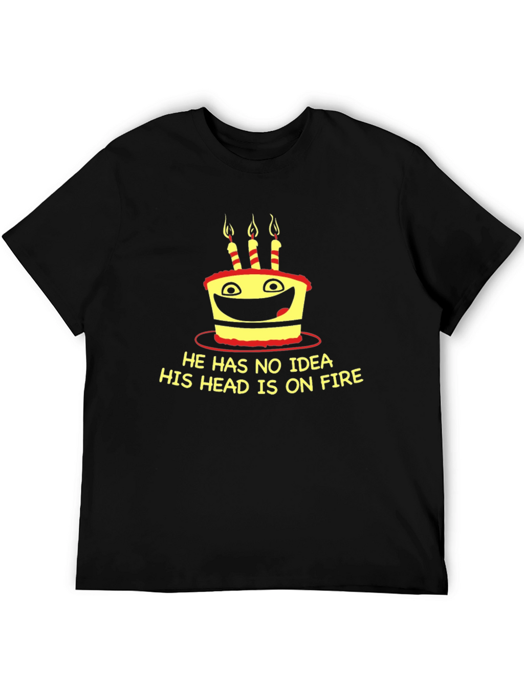 Funny Birthday Cake On Fire T-Shirt