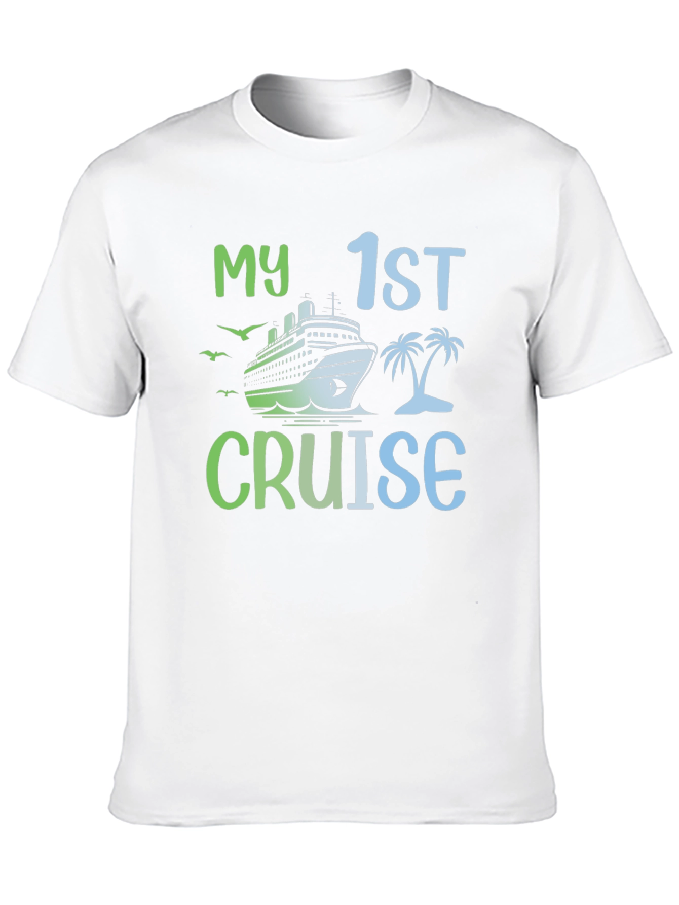 My First Cruise T-Shirt - Vacation Souvenir Tee