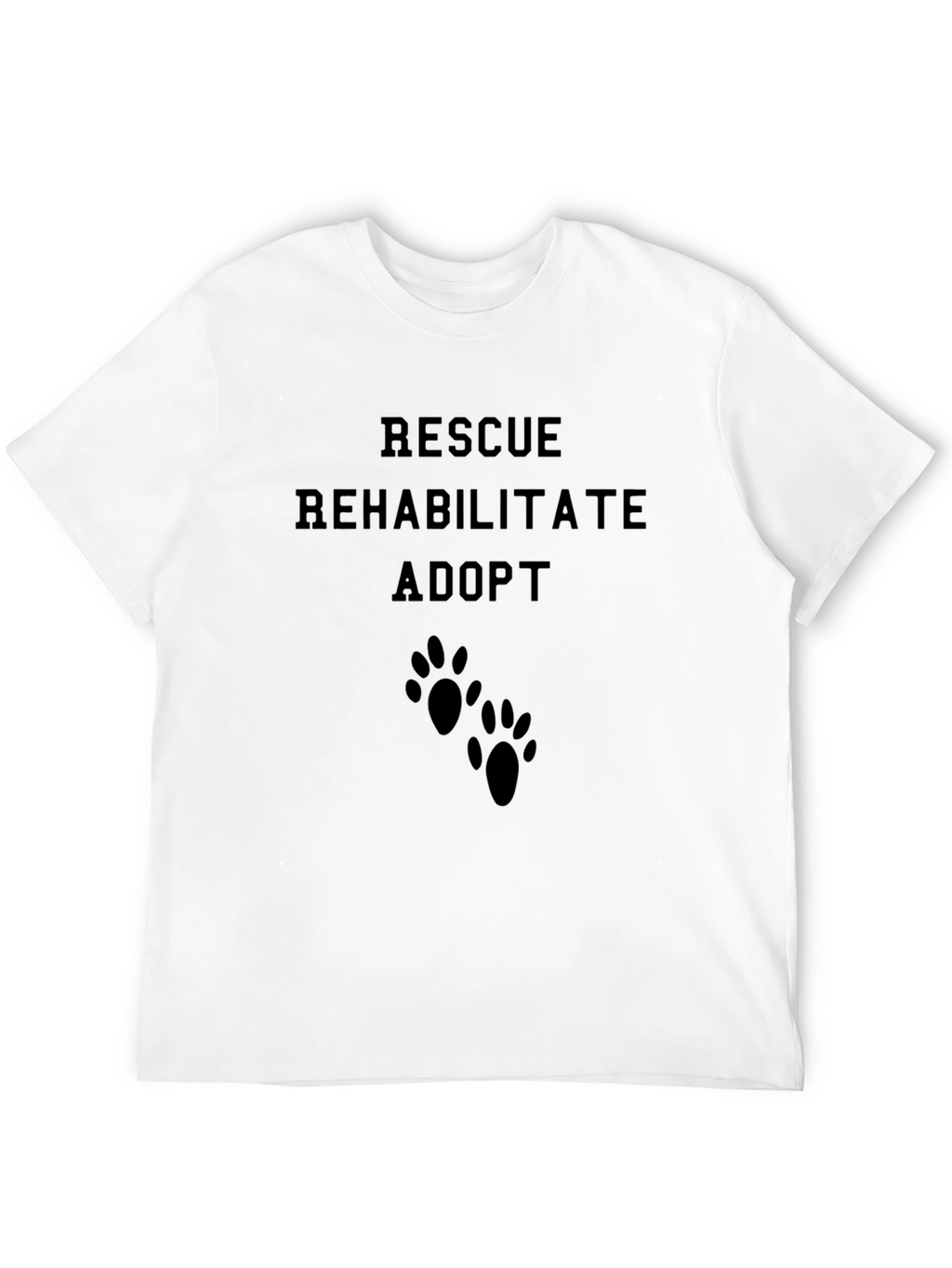 Rescue Rehabilitate Adopt T-Shirt