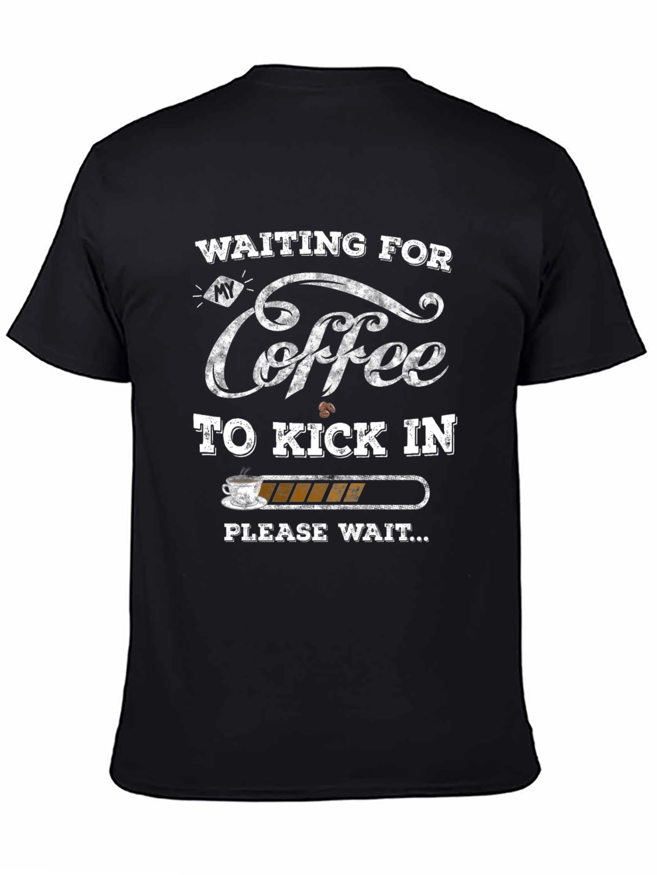 Waiting for Coffee T-Shirt - Funny Caffeine Tee