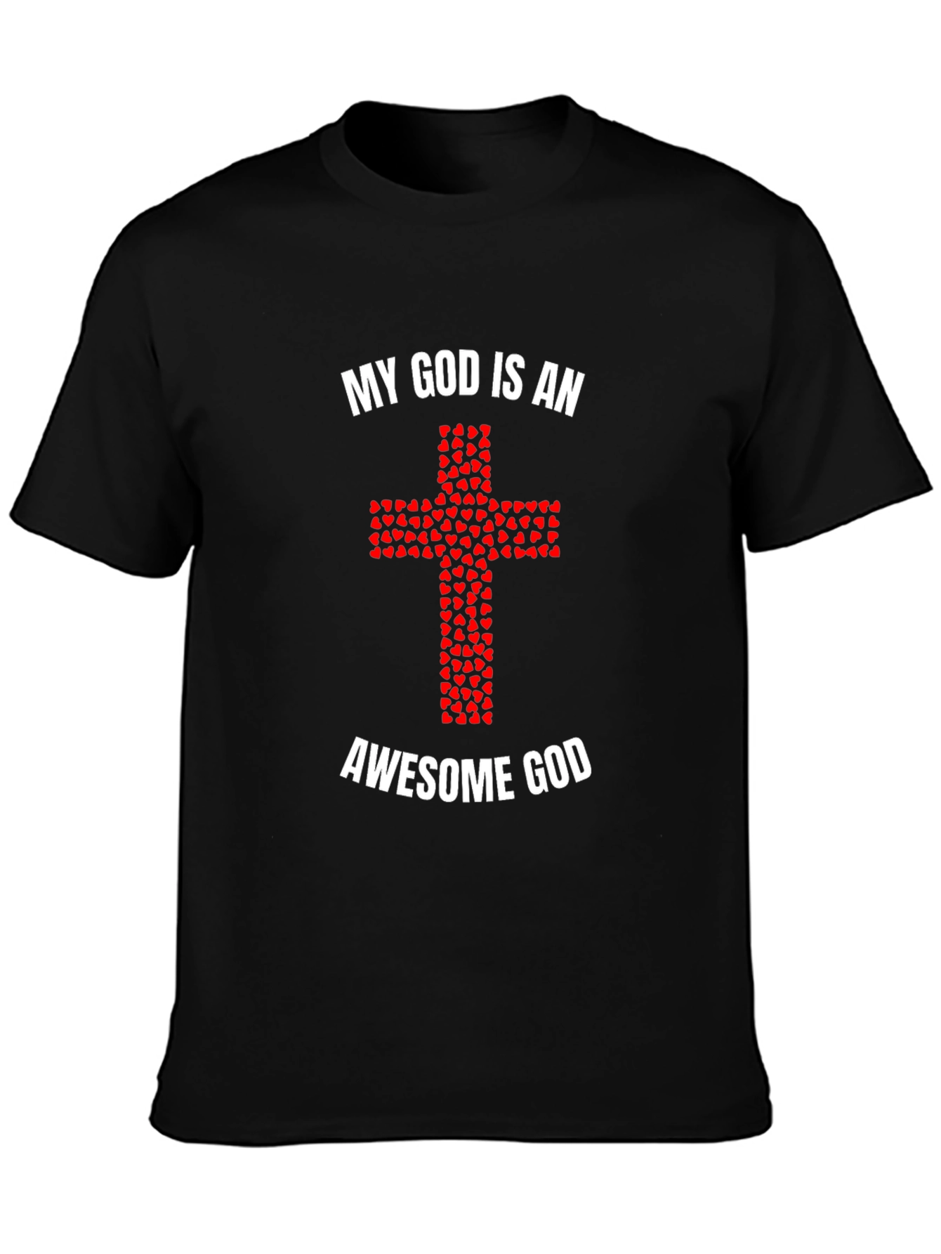My God is an Awesome God T-Shirt