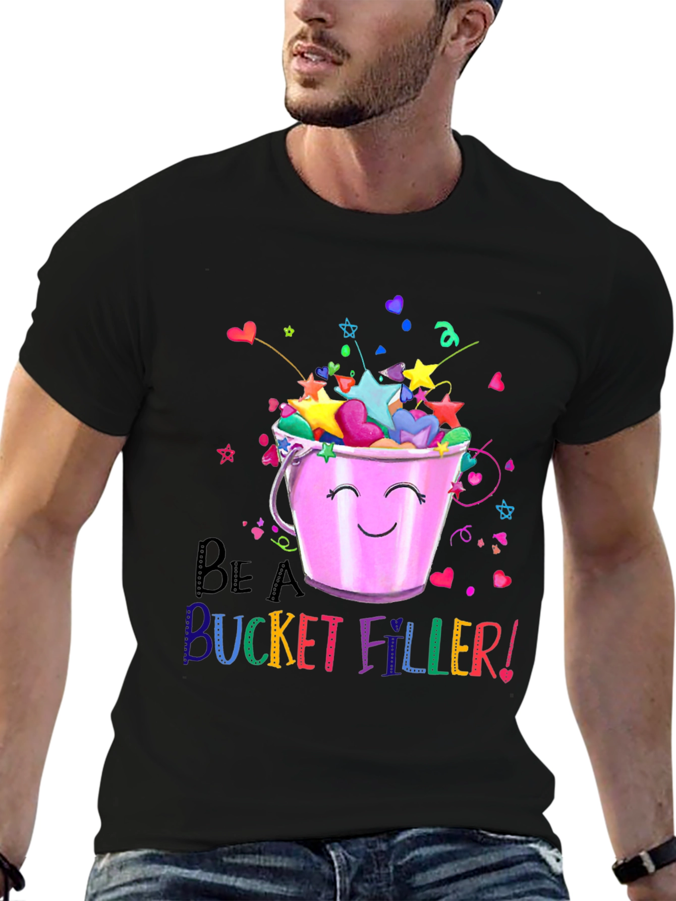 Be A Bucket Filler! Graphic T-Shirt