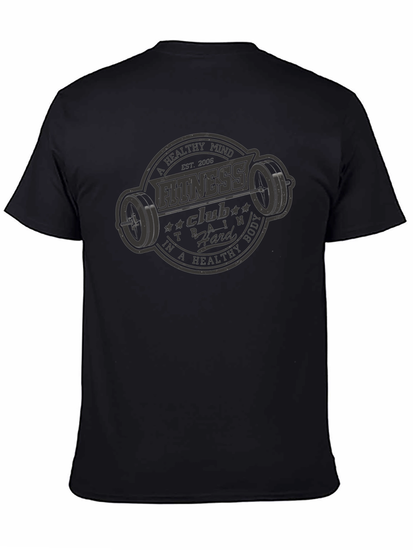 Fitness Club Graphic Tee - Train Hard for a Healthy Body