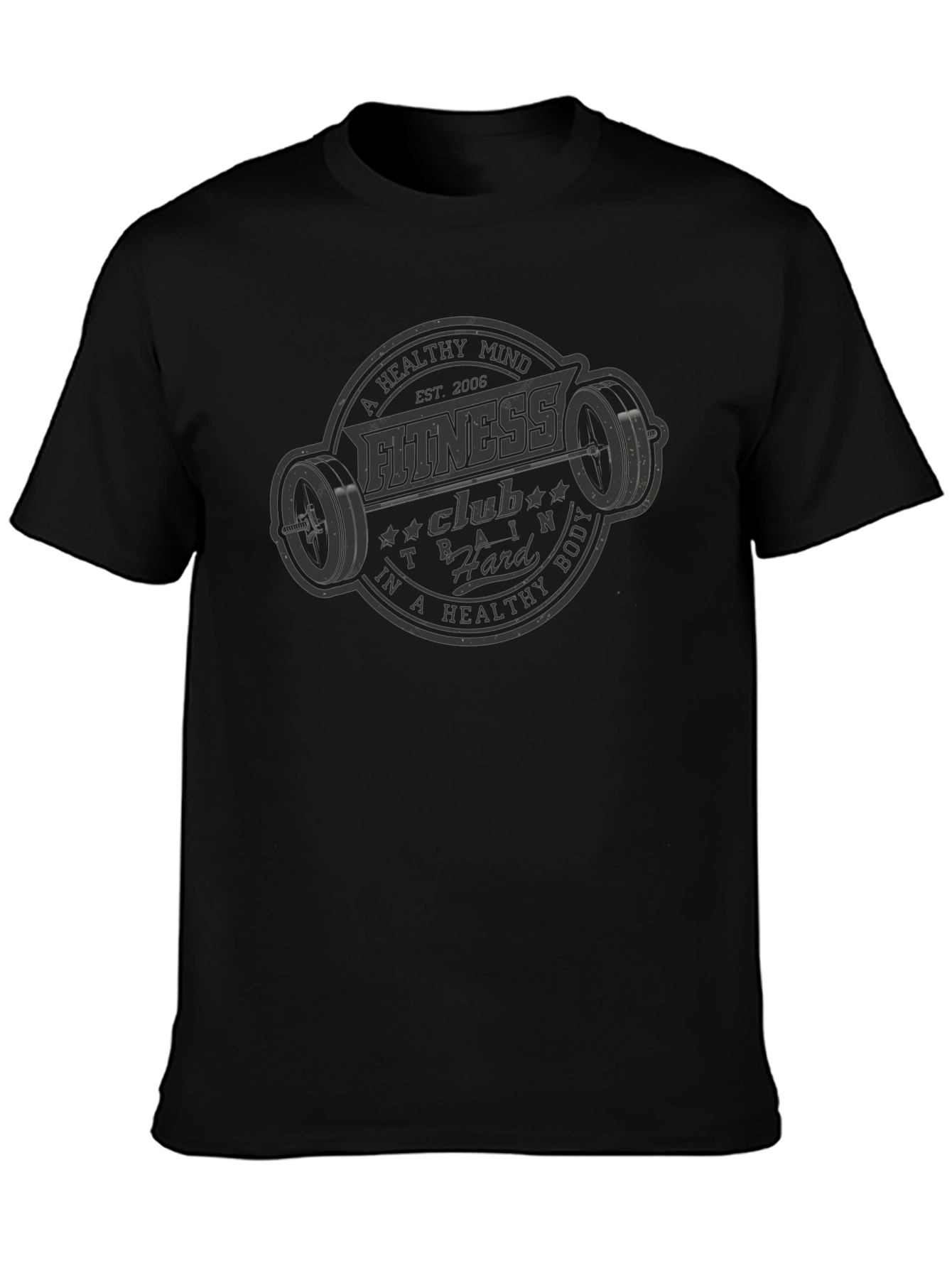 Fitness Club Graphic Tee - Train Hard for a Healthy Body