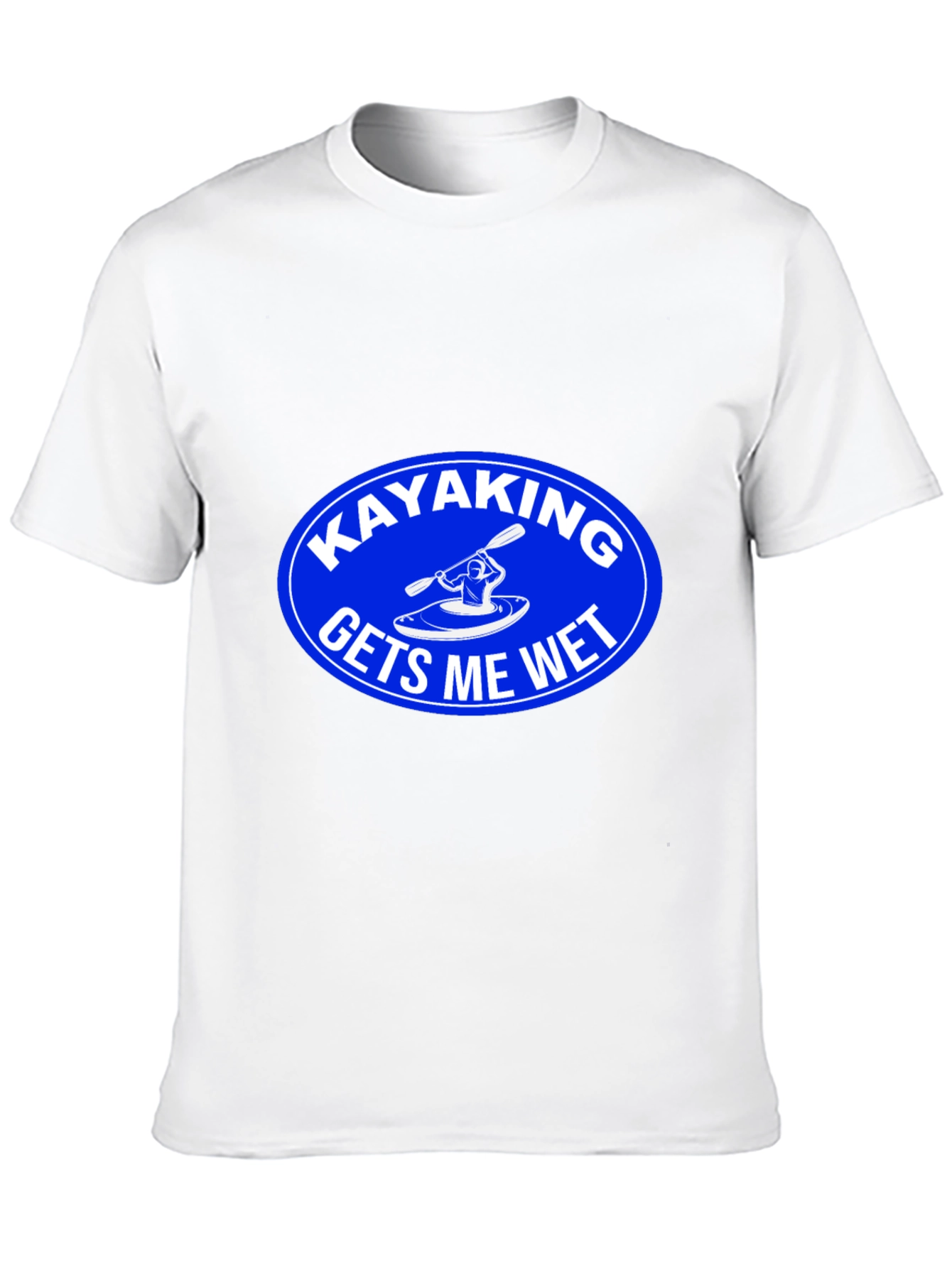 Kayaking Gets Me Wet Graphic T-Shirt