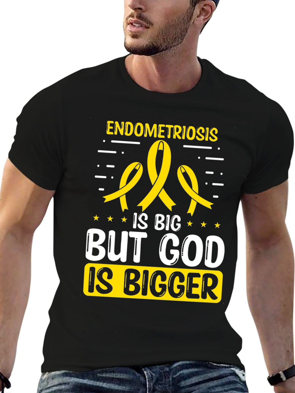 Endometriosis Awareness T-Shirt: God is Bigger