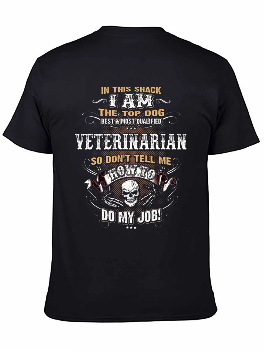 Veterinarian Top Dog T-Shirt