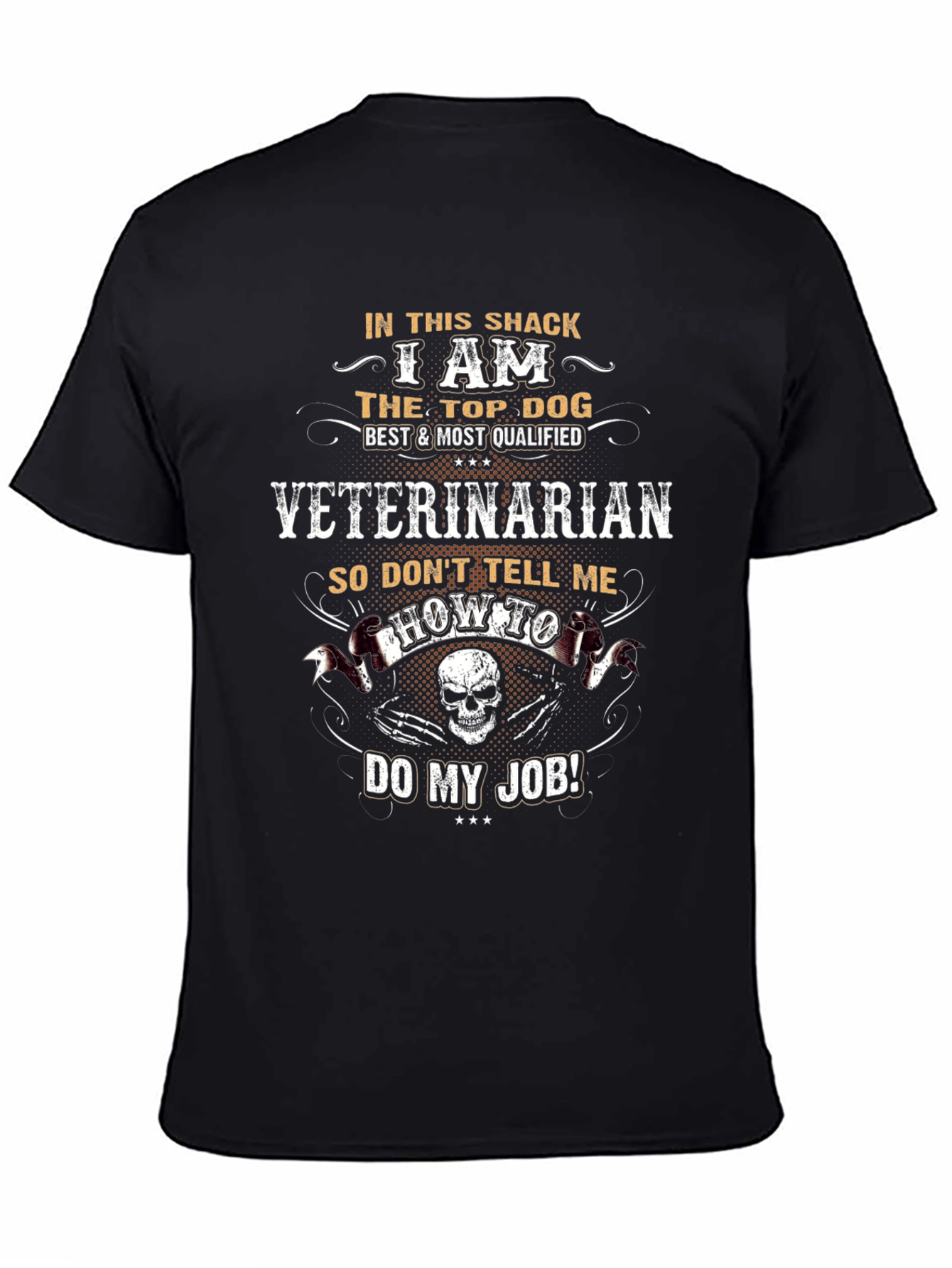 Veterinarian Top Dog T-Shirt