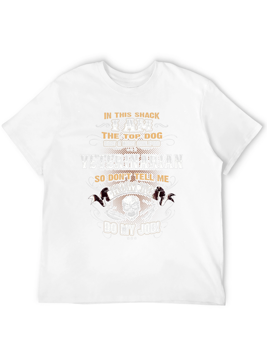 Veterinarian Top Dog T-Shirt