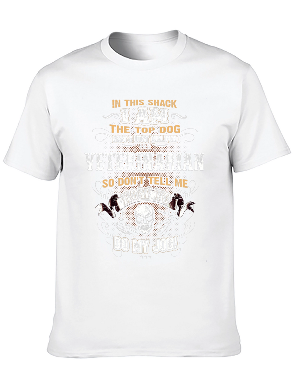 Veterinarian Top Dog T-Shirt