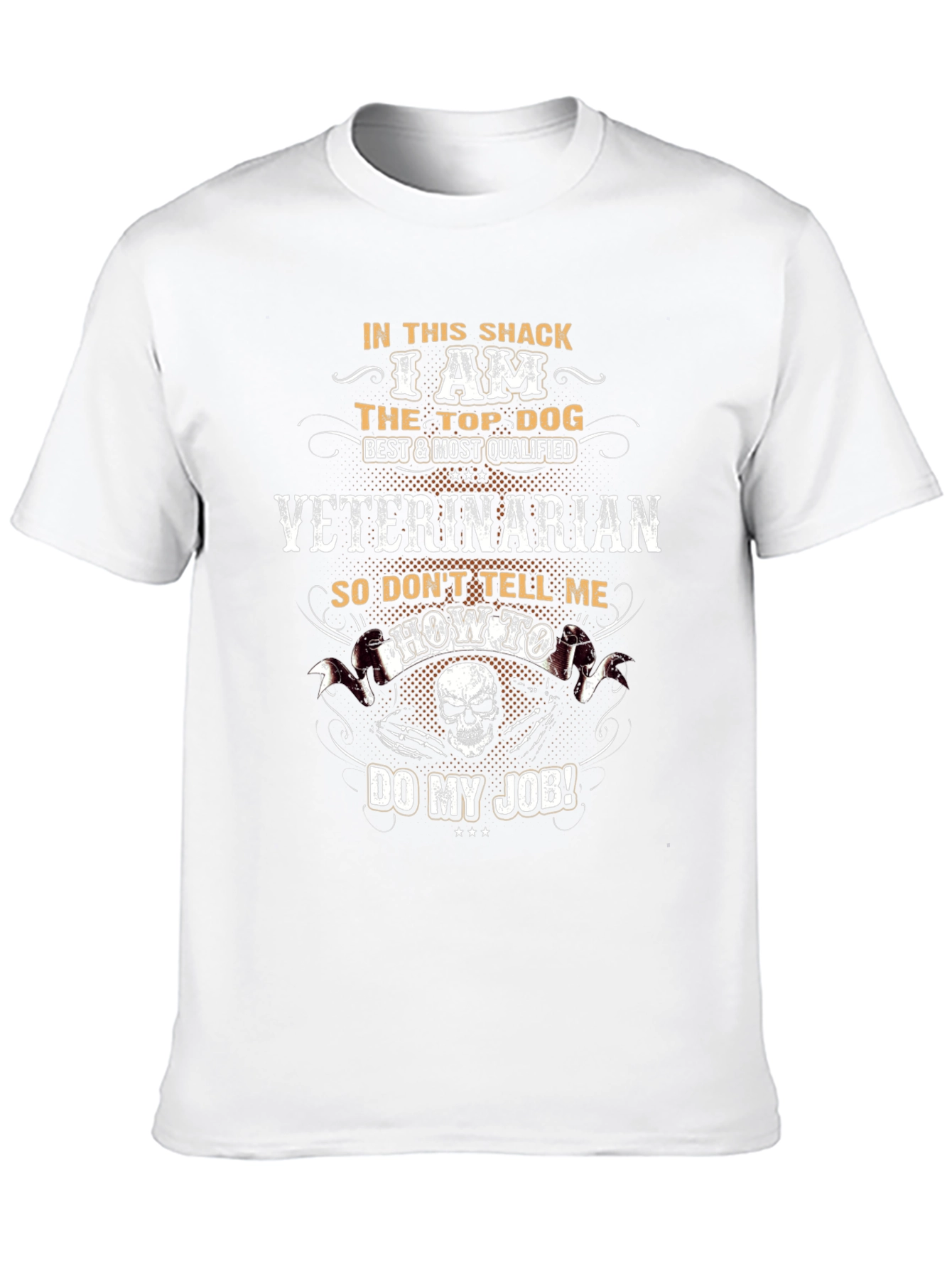 Veterinarian Top Dog T-Shirt