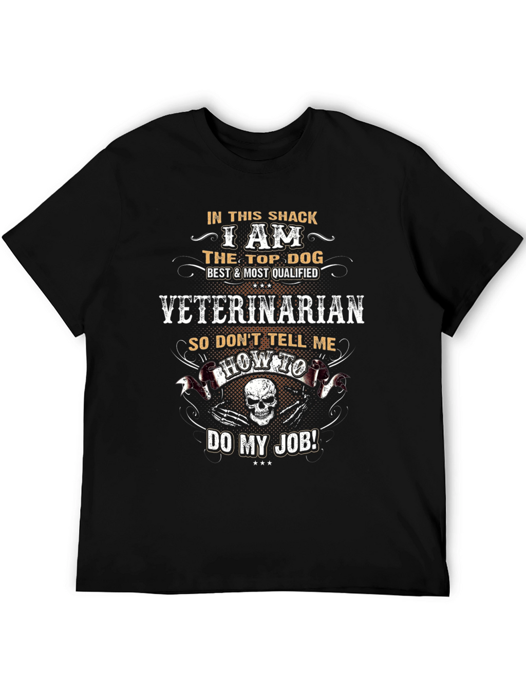 Veterinarian Top Dog T-Shirt