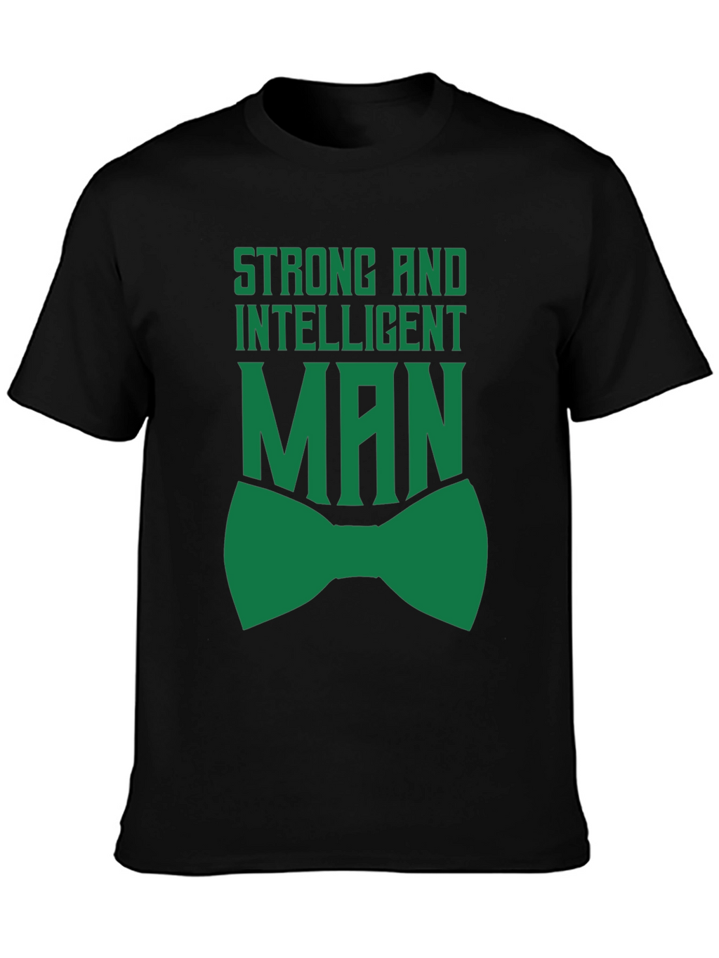 Strong Intelligent Man T-Shirt Black