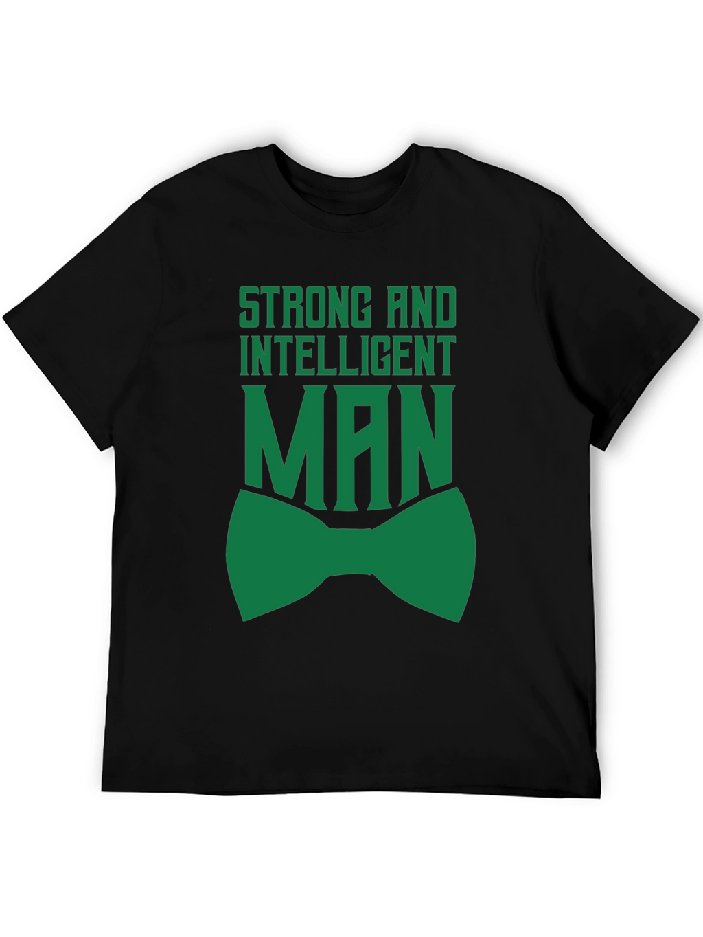 Strong Intelligent Man T-Shirt Black