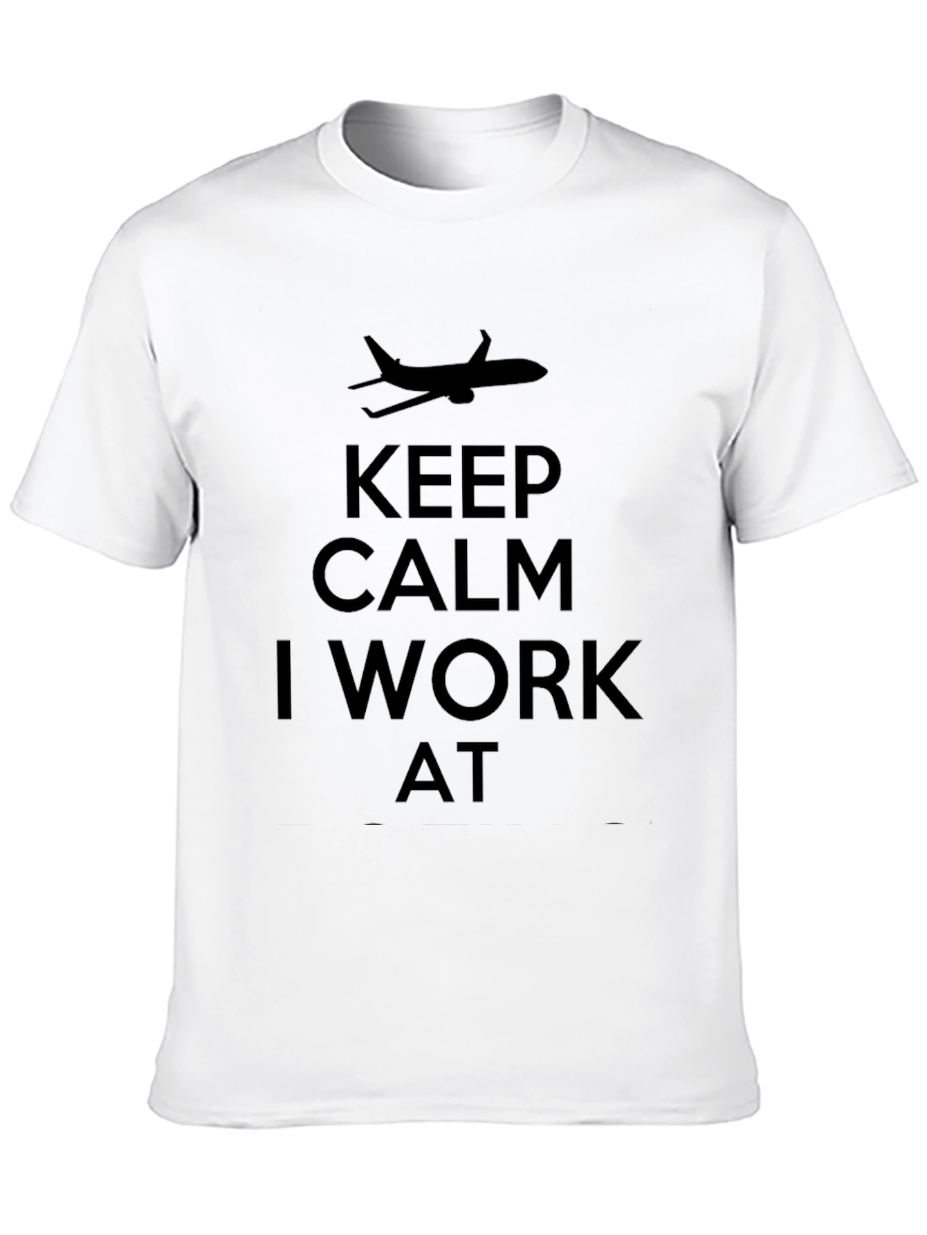 Keep Calm I Work At - Airplane T-Shirt