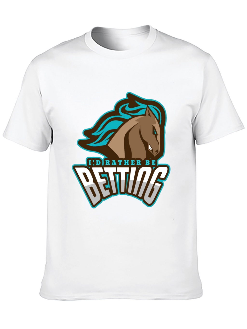 Id Rather Be Betting T-Shirt