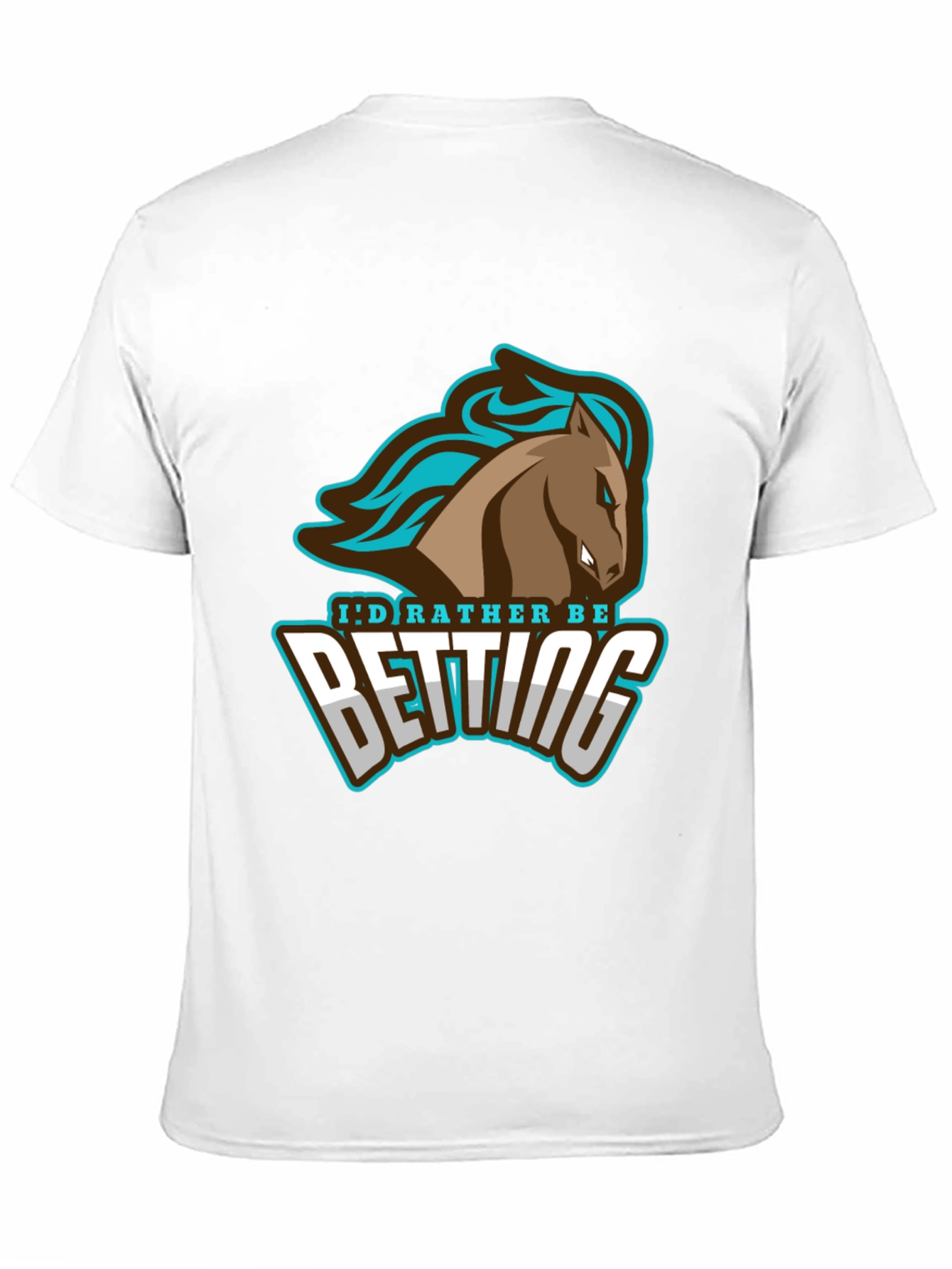 Id Rather Be Betting T-Shirt