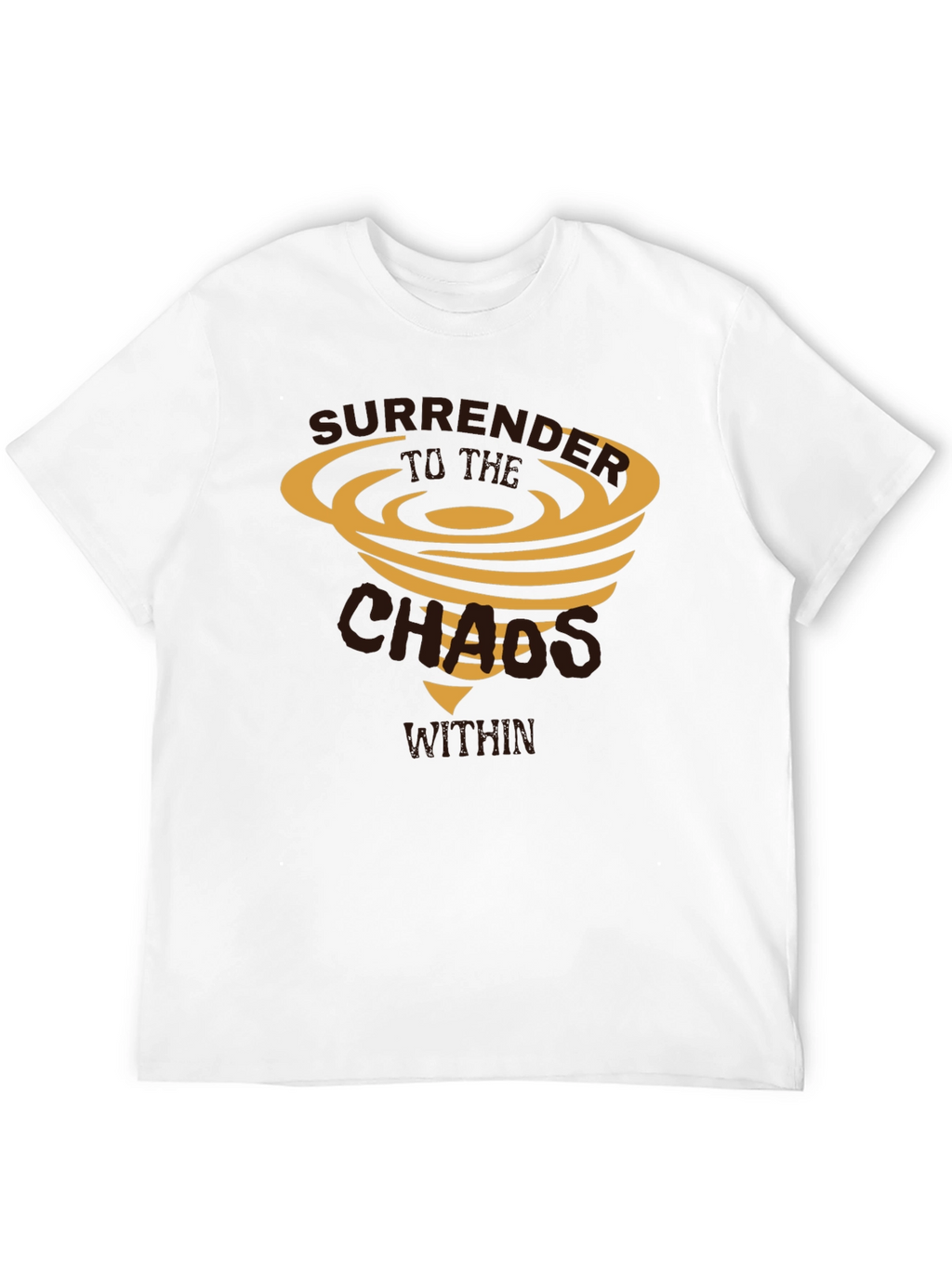 Surrender To Chaos Within Graphic Tee
