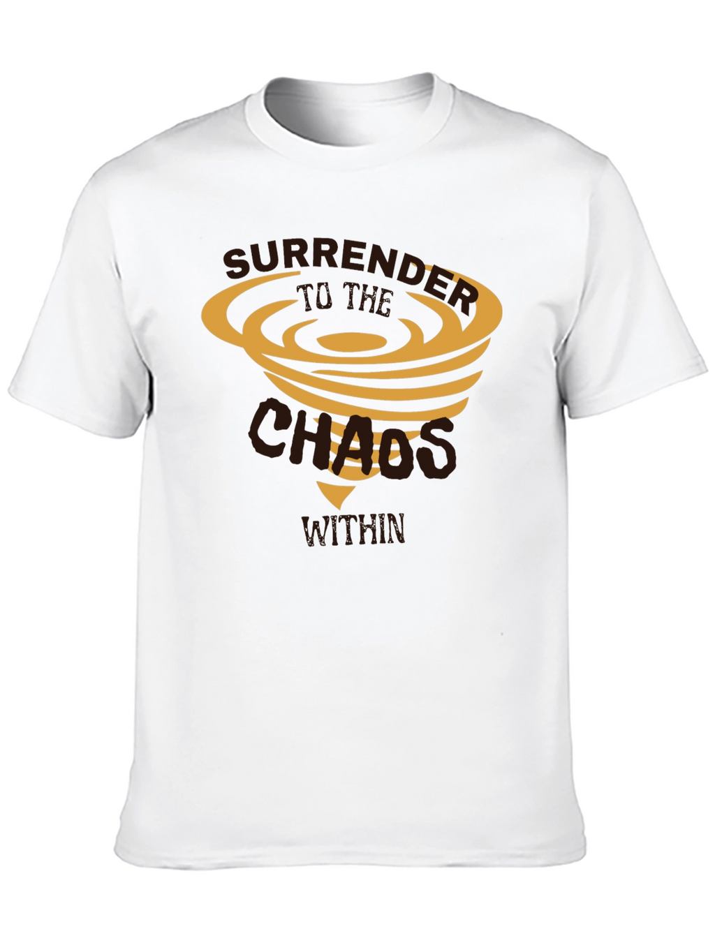 Surrender To Chaos Within Graphic Tee
