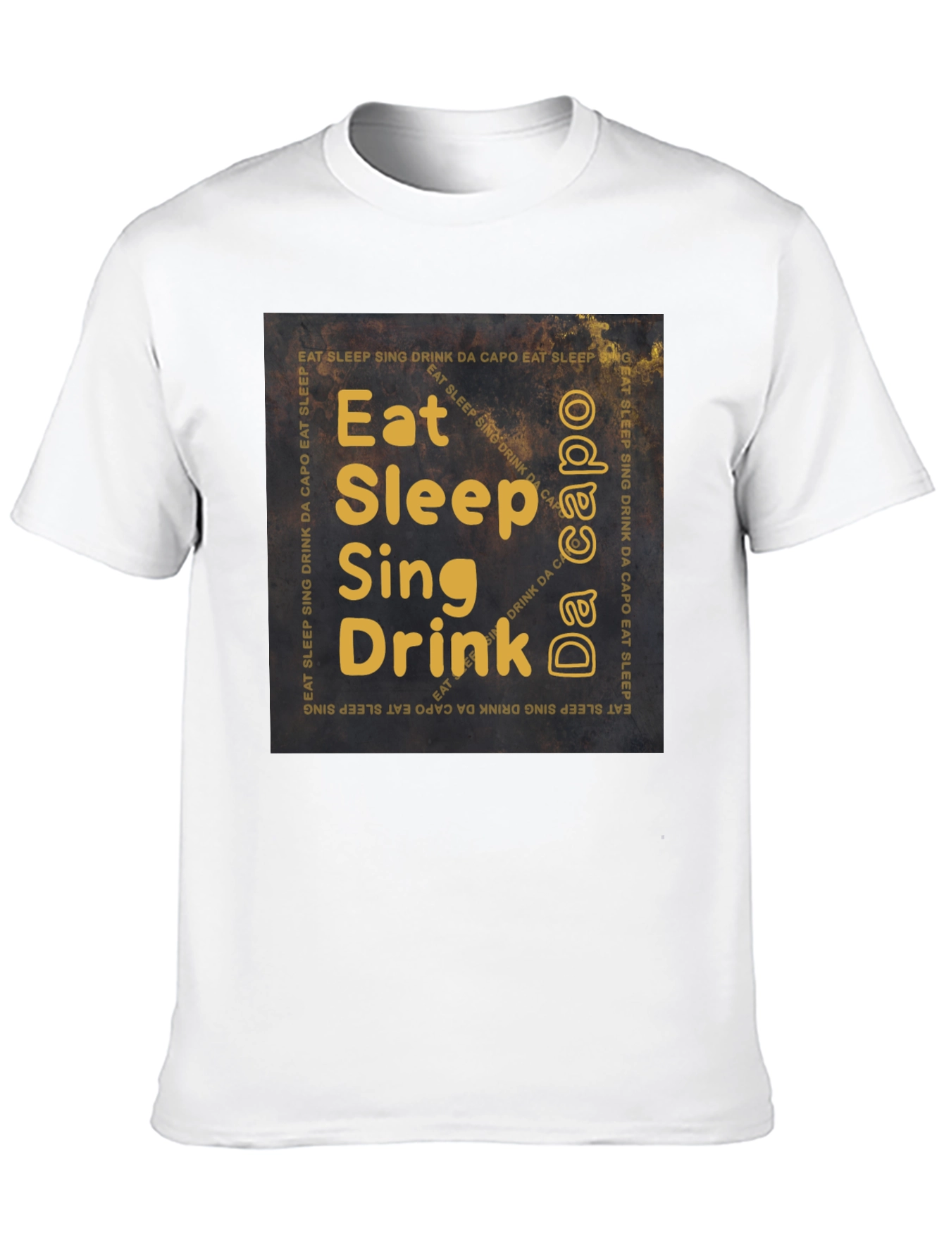 Eat Sleep Sing Drink T-Shirt - Musicians Daily Life