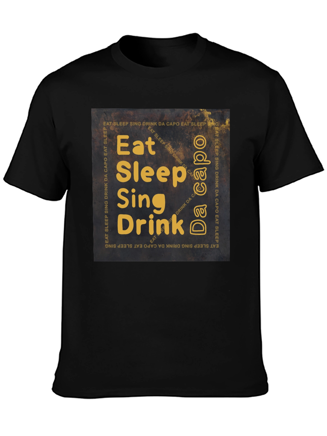 Eat Sleep Sing Drink T-Shirt - Musicians Daily Life