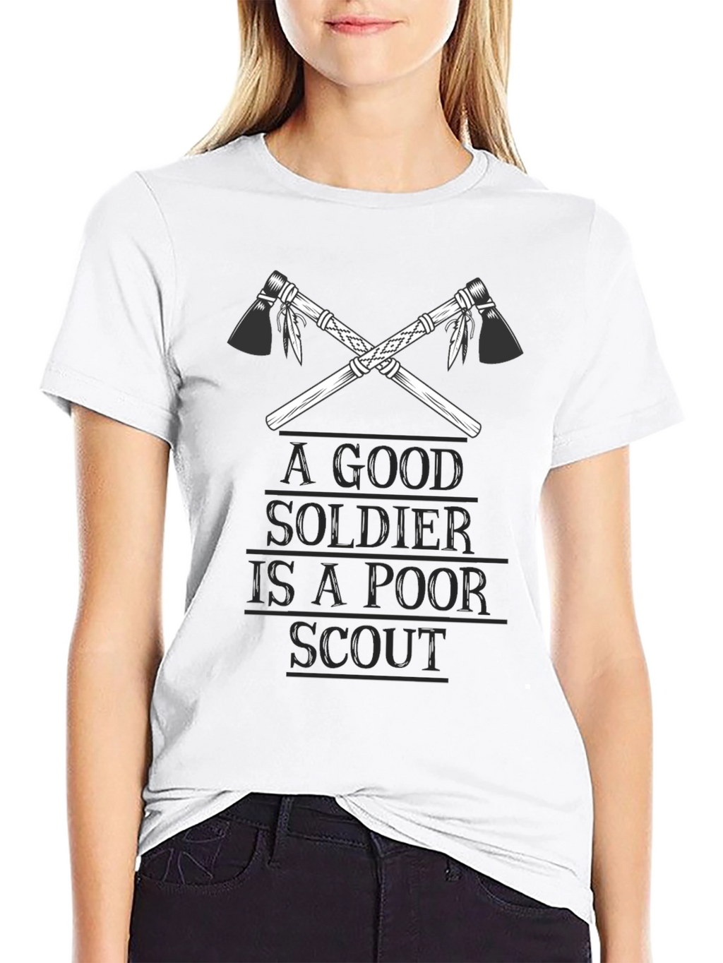 A Good Soldier is A Poor Scout T-Shirt