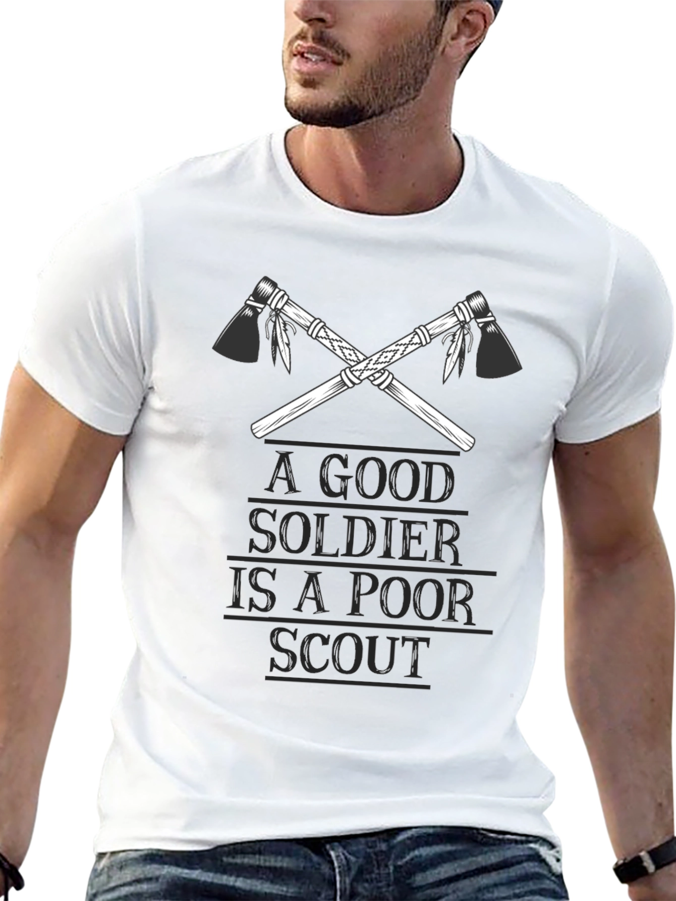 A Good Soldier is A Poor Scout T-Shirt