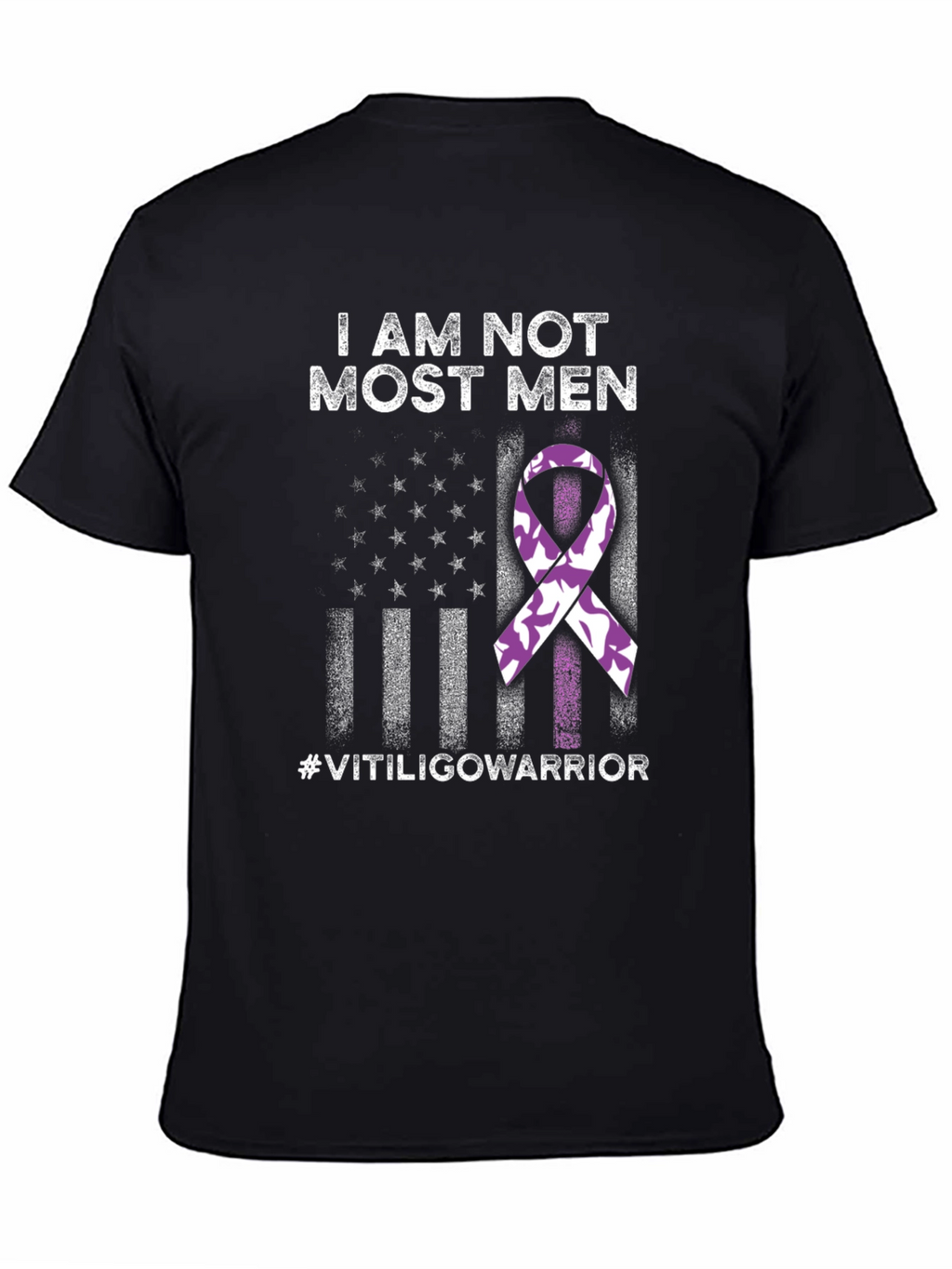 I Am Not Most Men Vitiligo Warrior T-Shirt