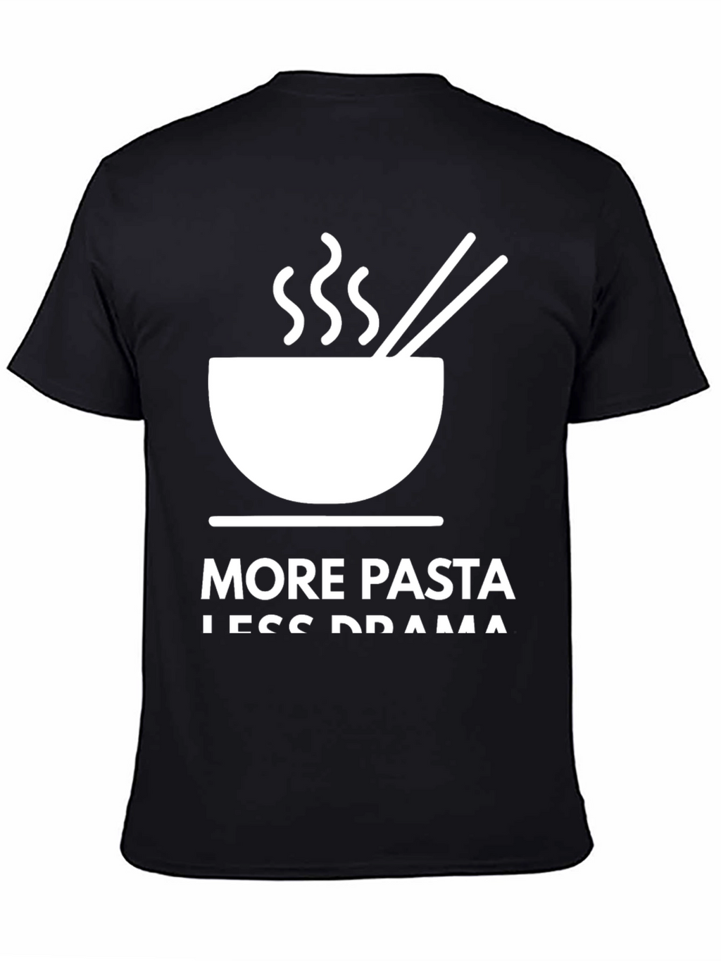 More Pasta Less Drama Graphic Tee