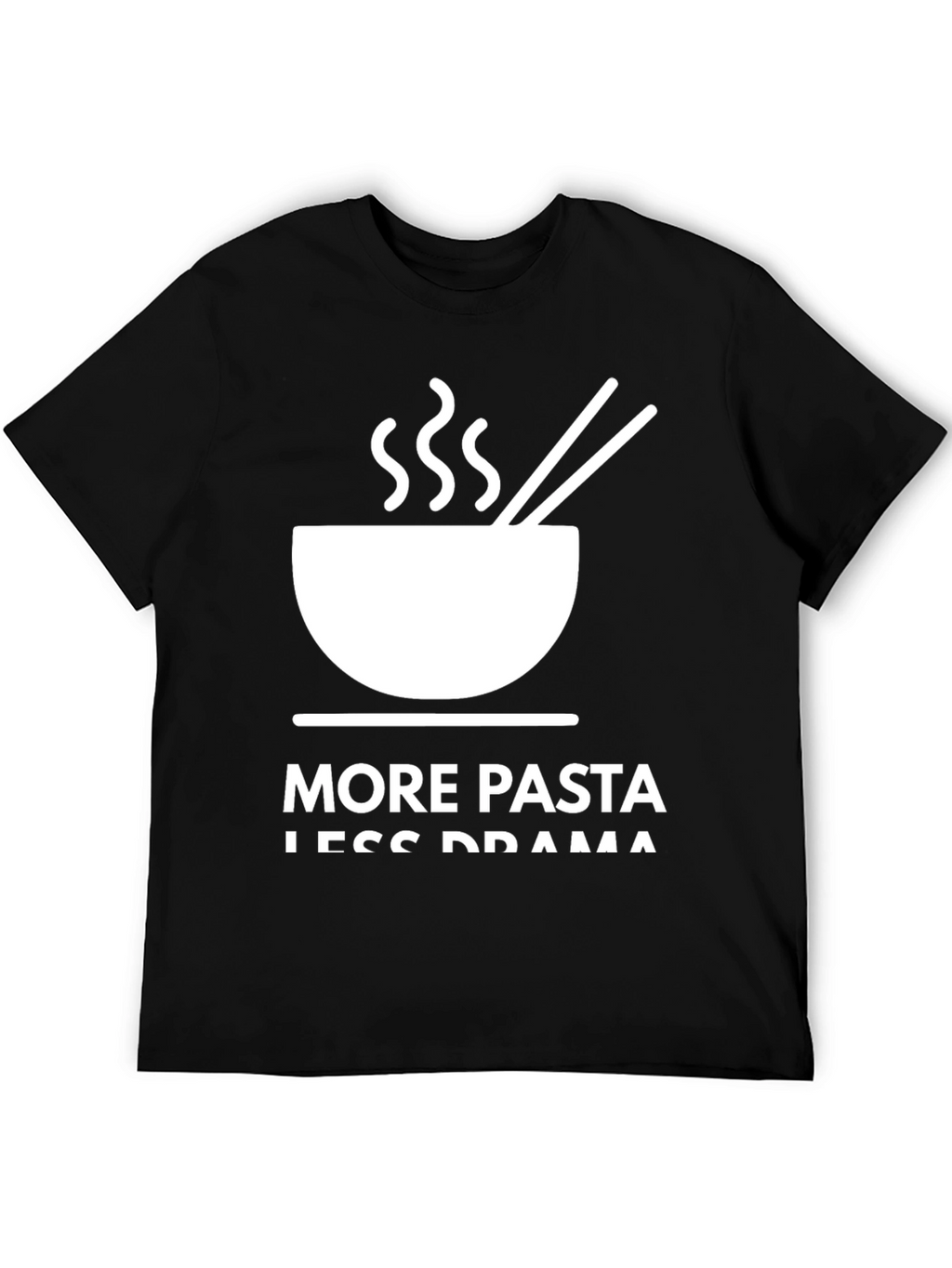 More Pasta Less Drama Graphic Tee