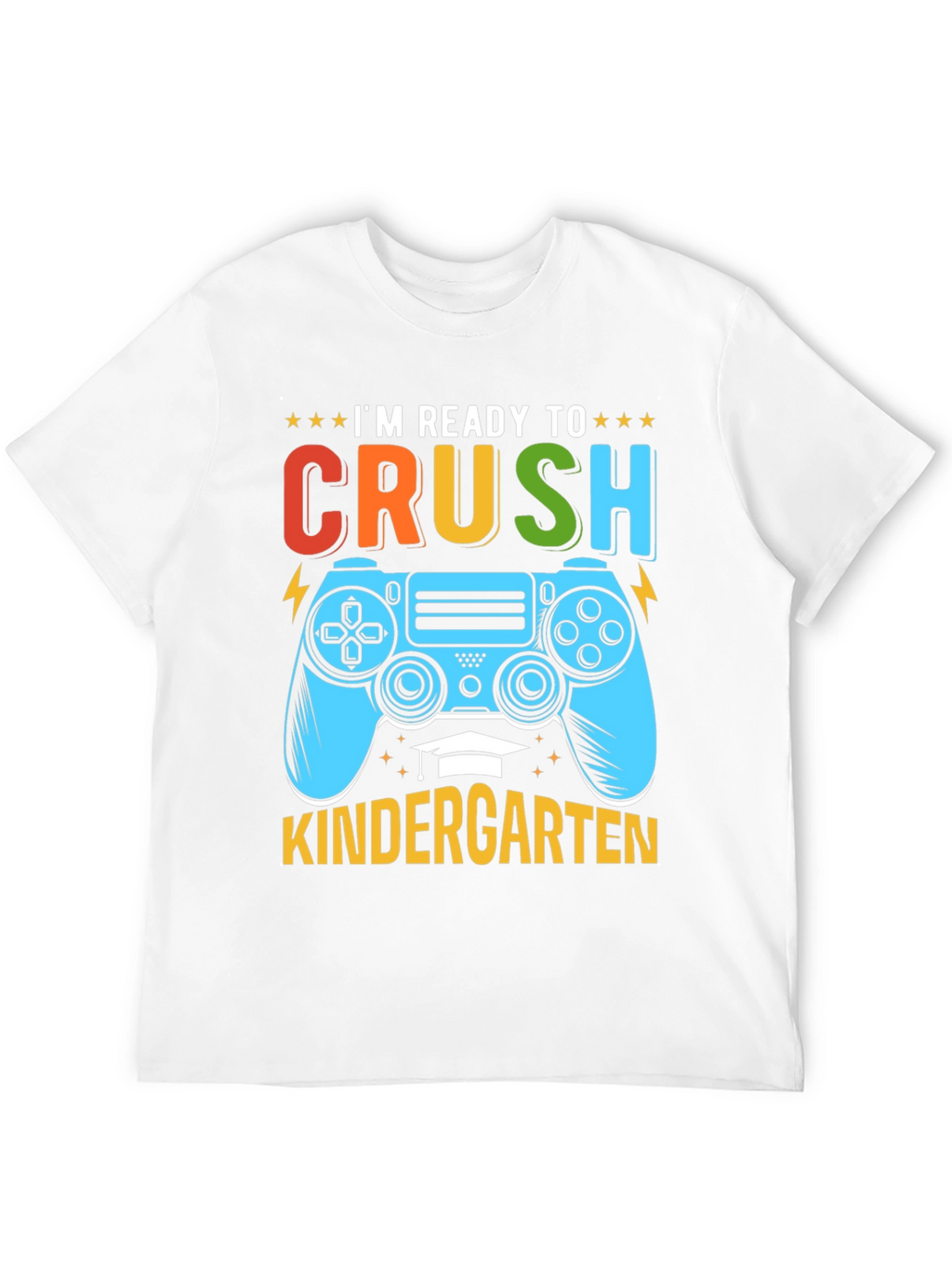 Ready to Crush Kindergarten Gaming T-Shirt