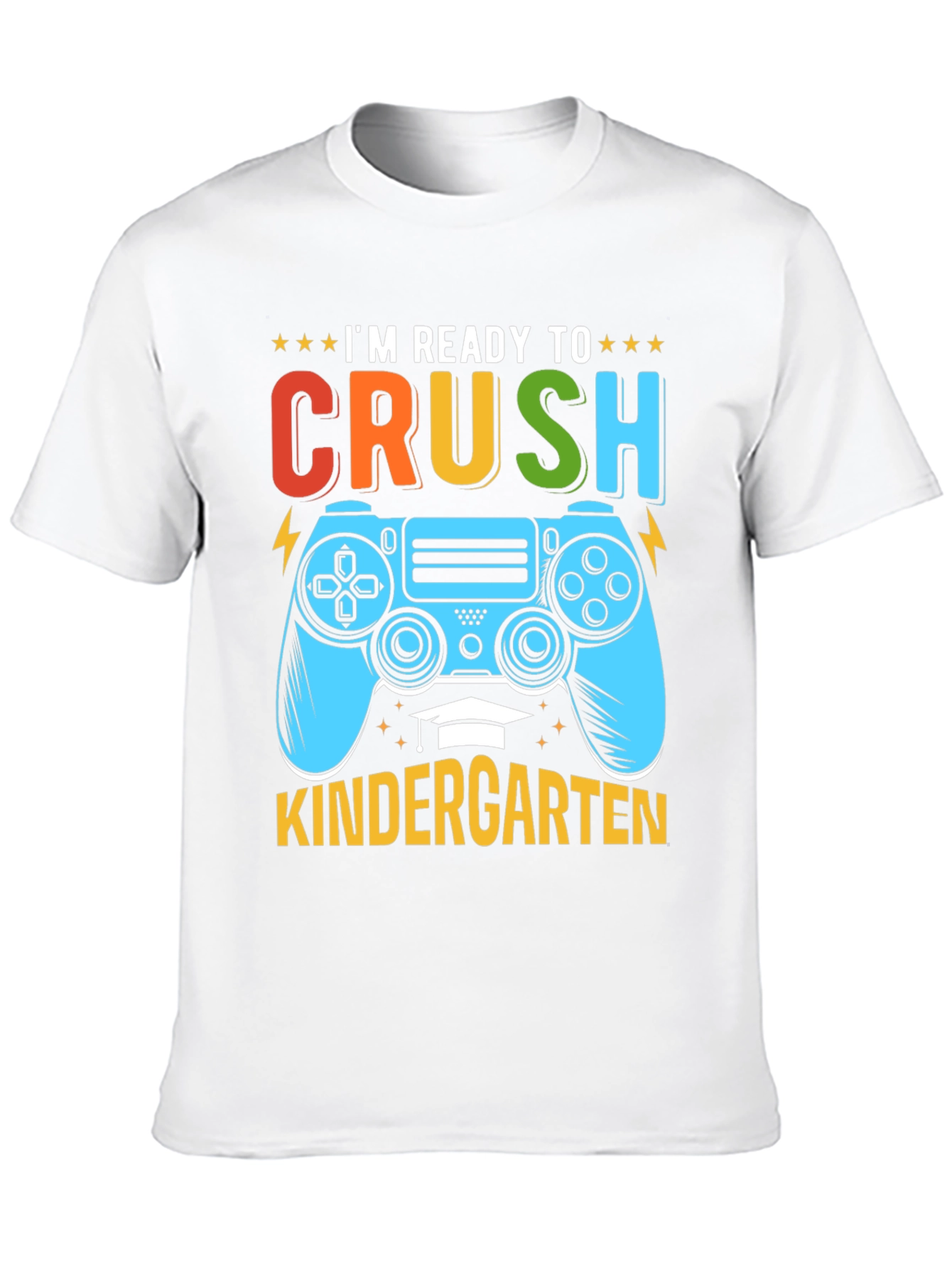 Ready to Crush Kindergarten Gaming T-Shirt