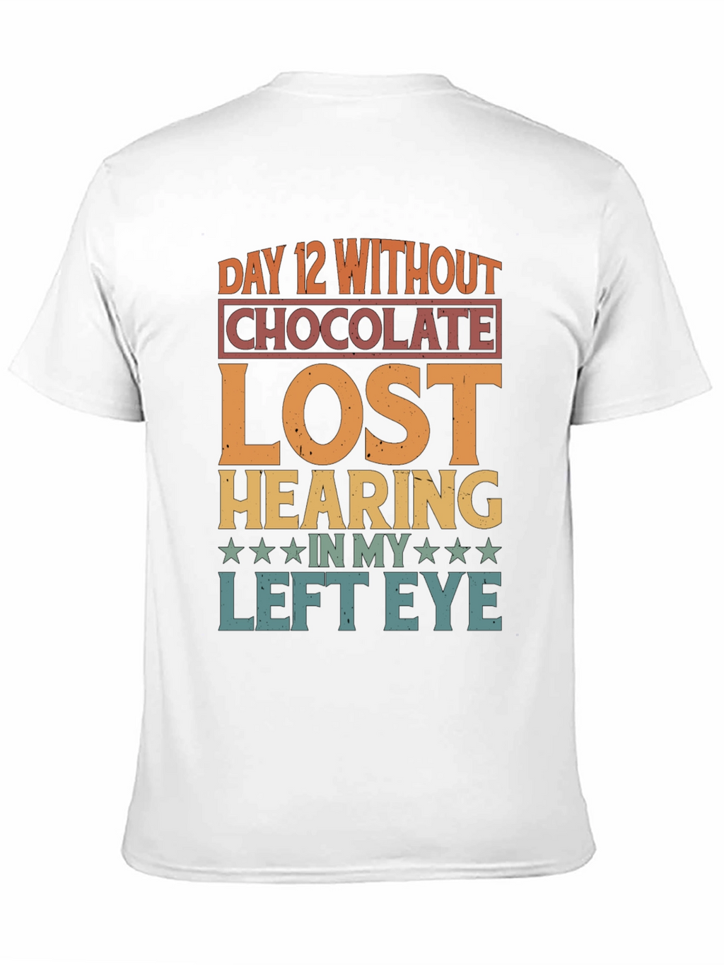 Funny Chocolate Withdrawal Graphic T-Shirt