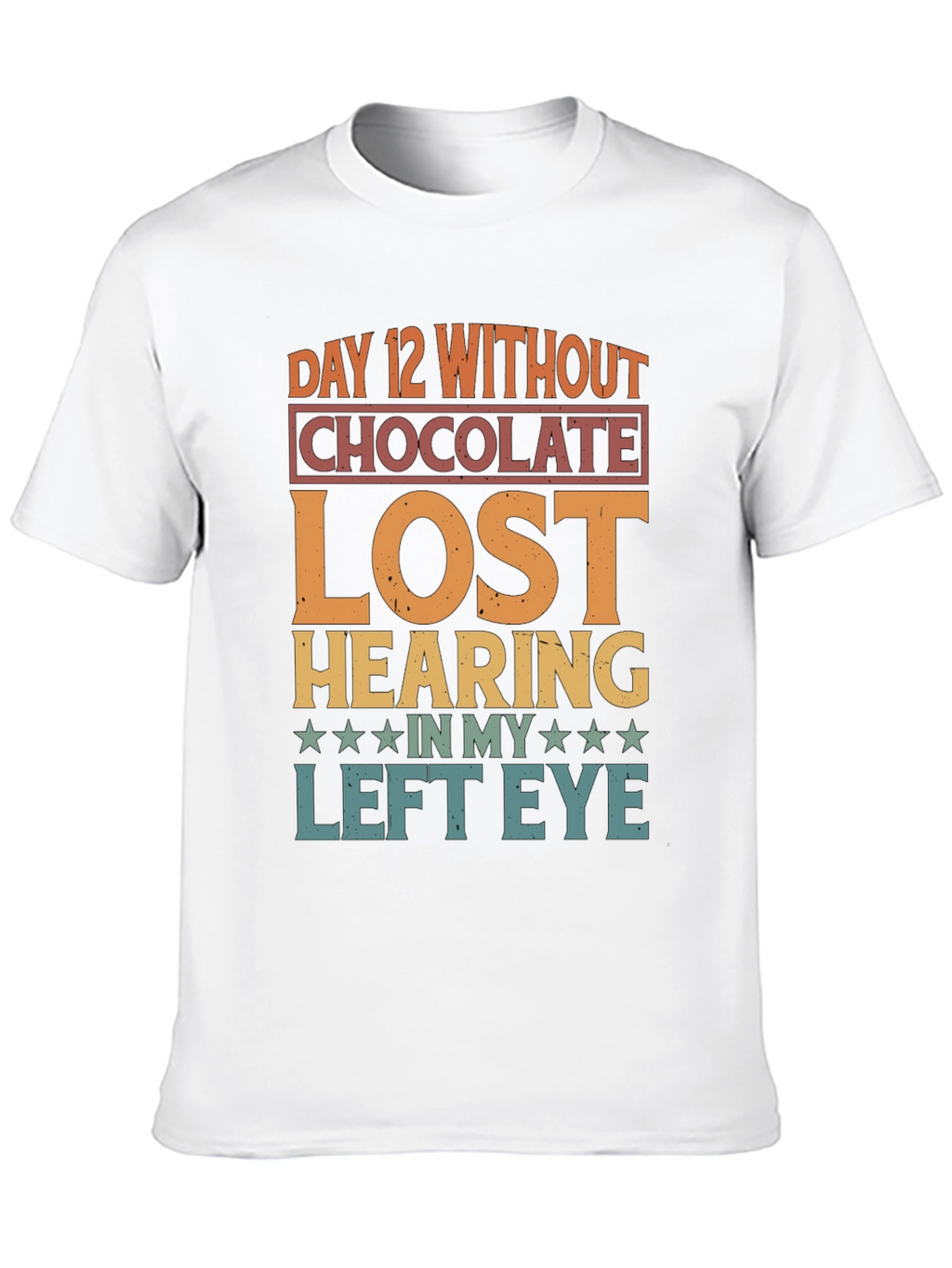 Funny Chocolate Withdrawal Graphic T-Shirt